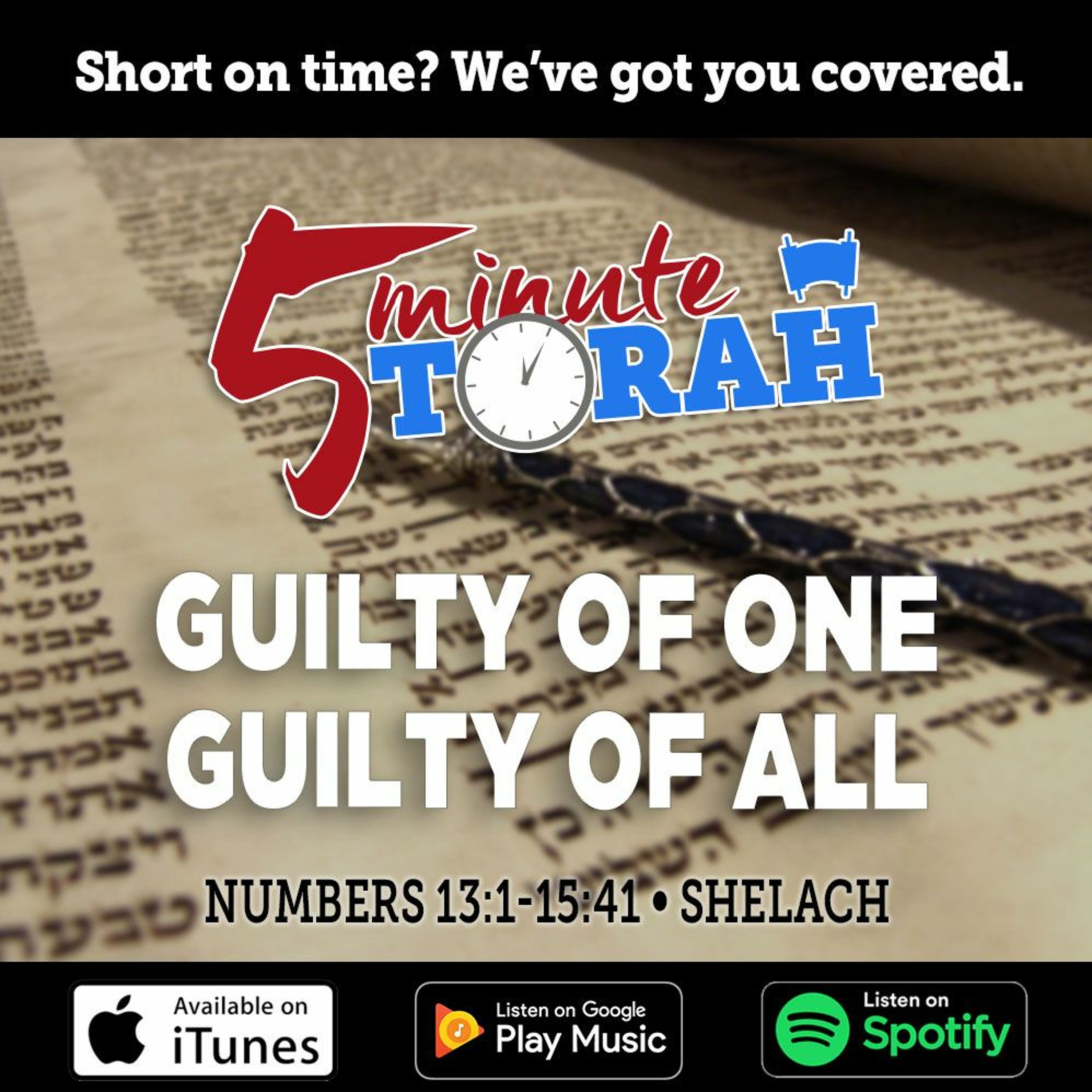 Shelach - Guilty of One, Guilty of All