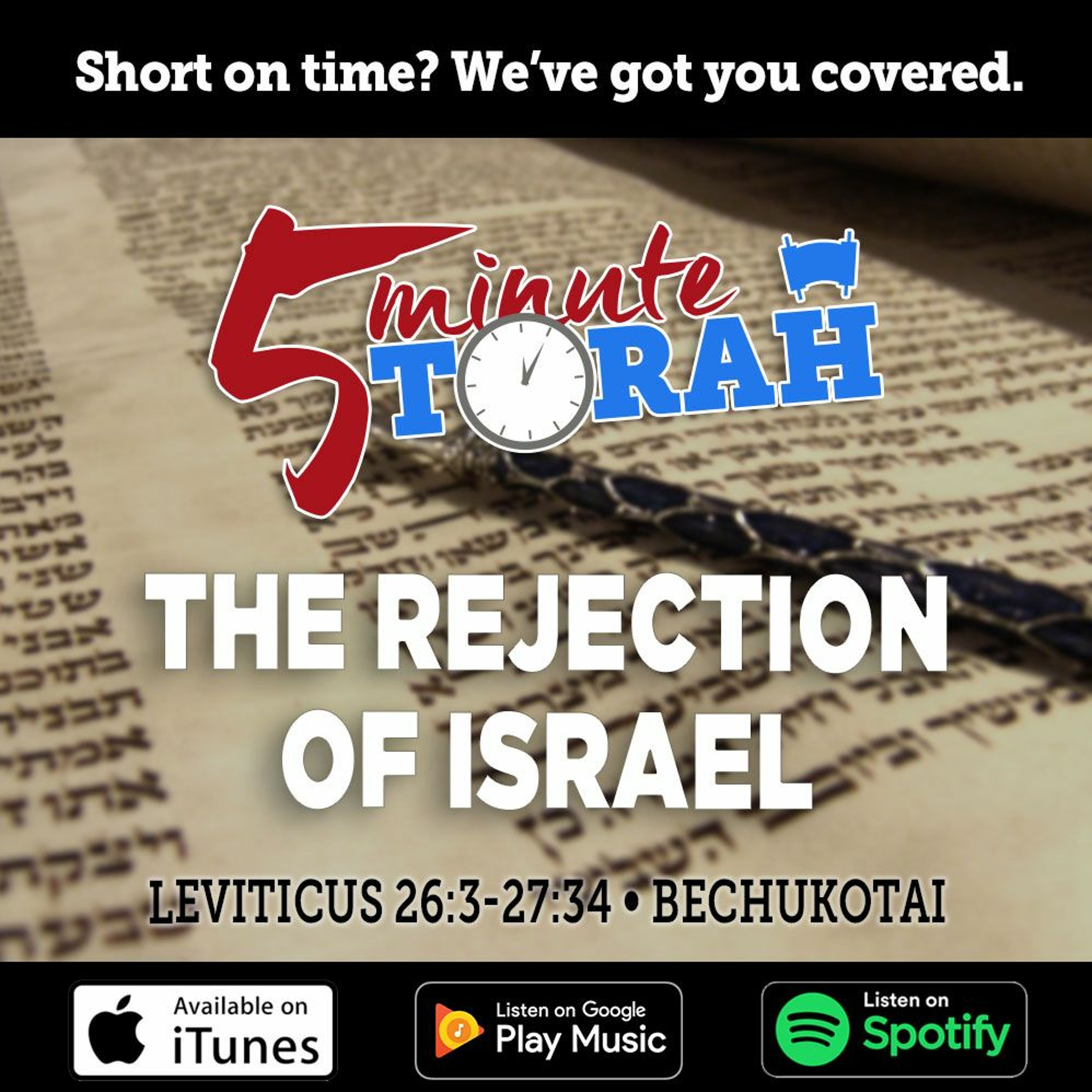 Bechukotai - The Rejection of Israel