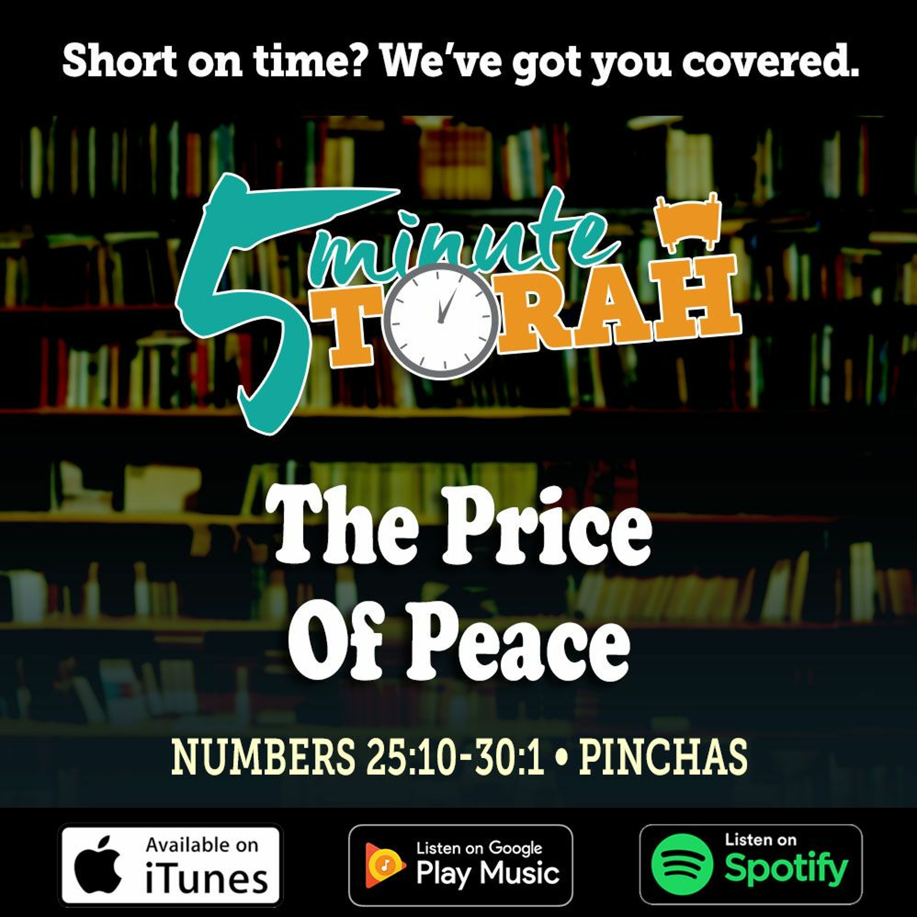 Parashat Pinchas - The Price of Peace