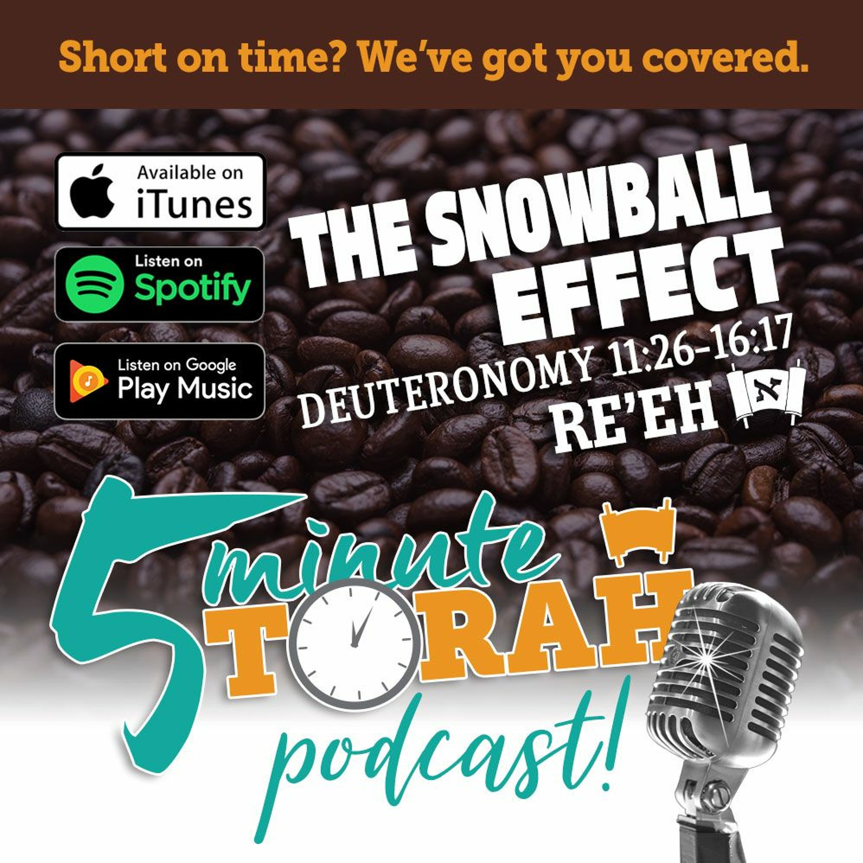 Re'eh - The Snowball Effect