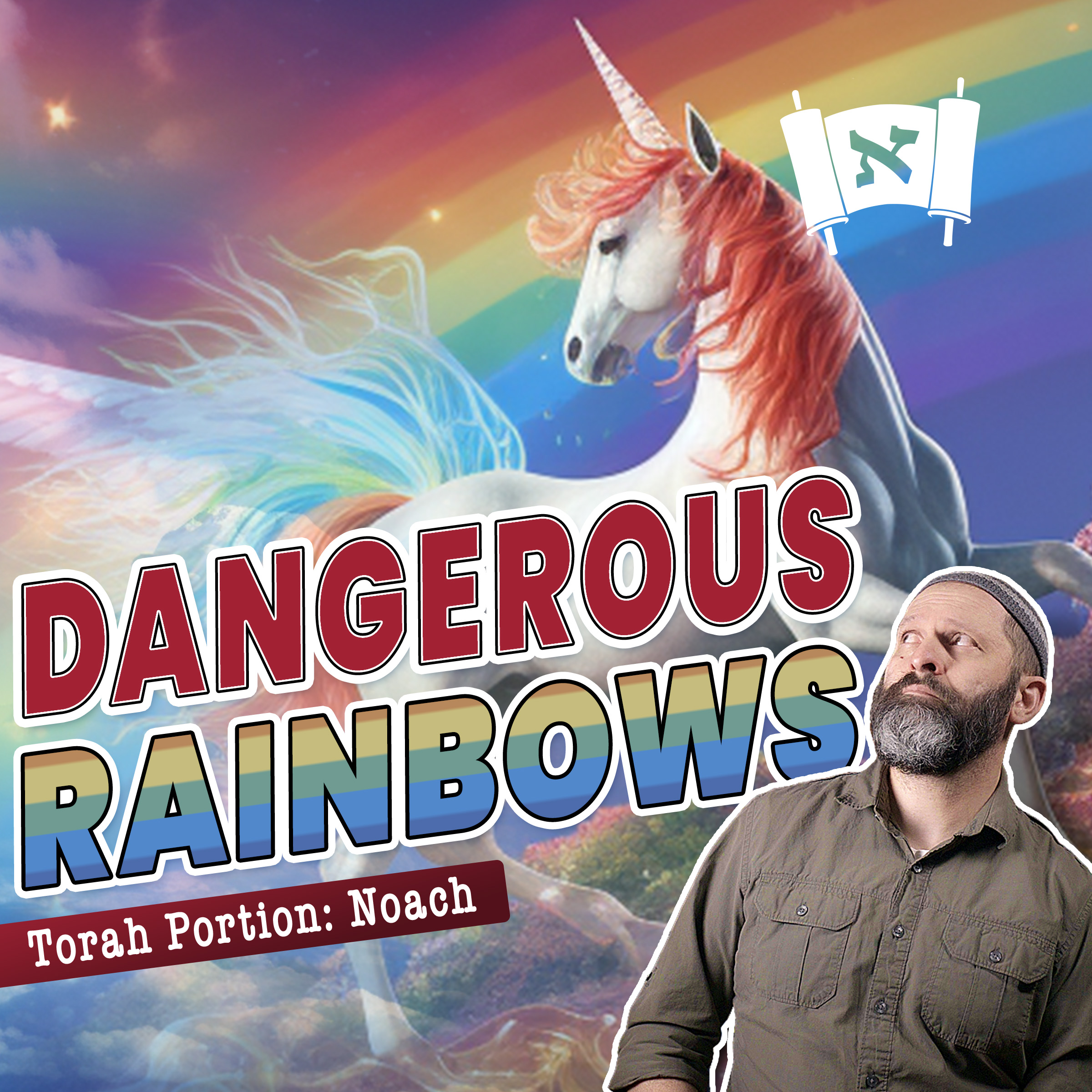 Dangerous Rainbows | Parashat Noach