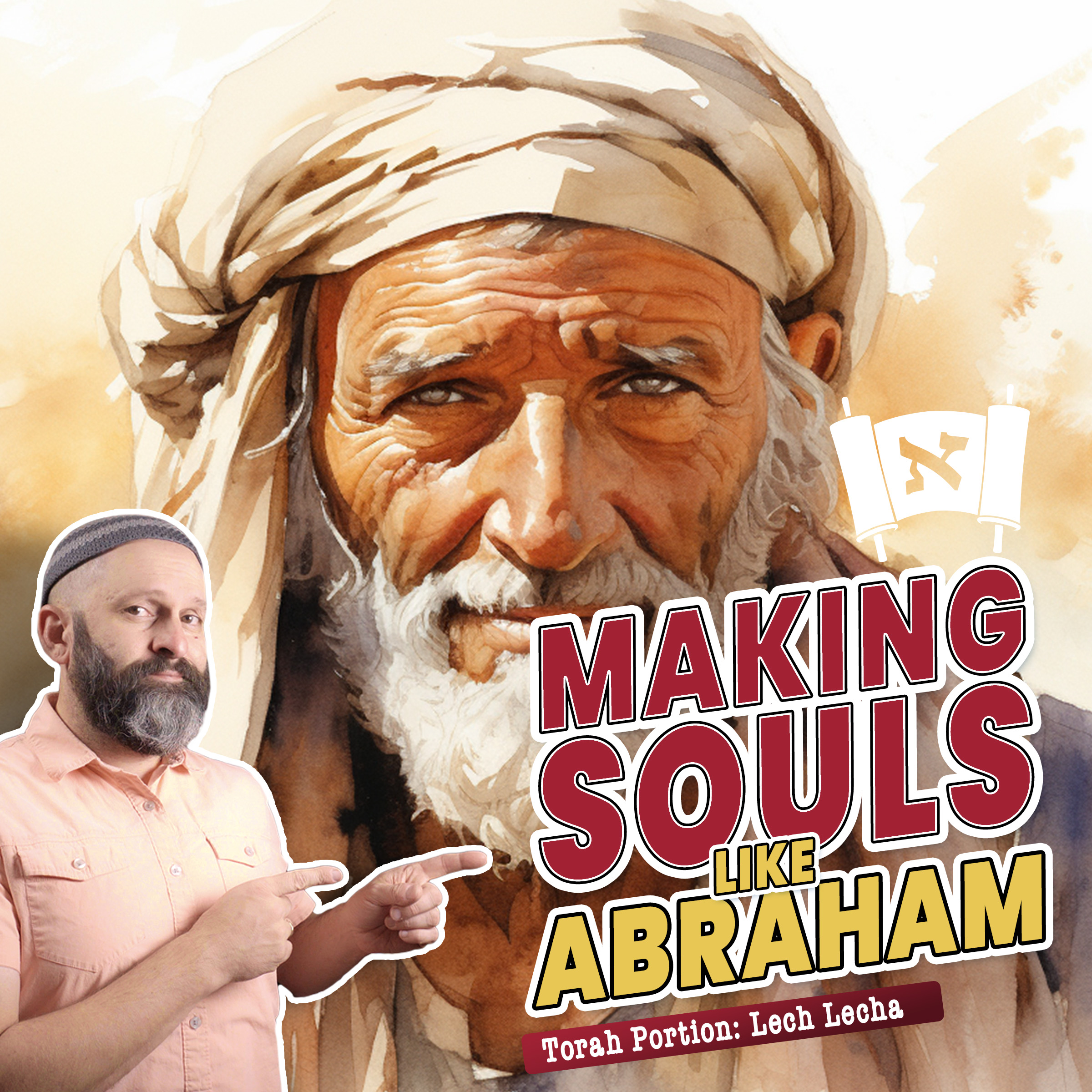 Torah Portion Lech Lecha | Abraham The Soul-Maker