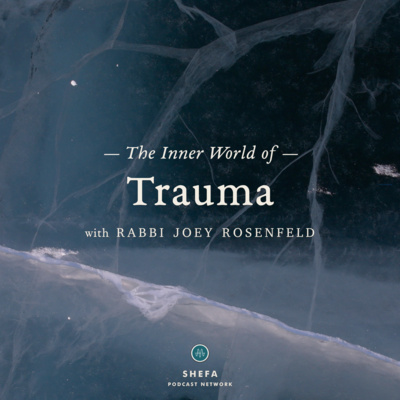 The Inner World of "Trauma": The Fullness of the Void
