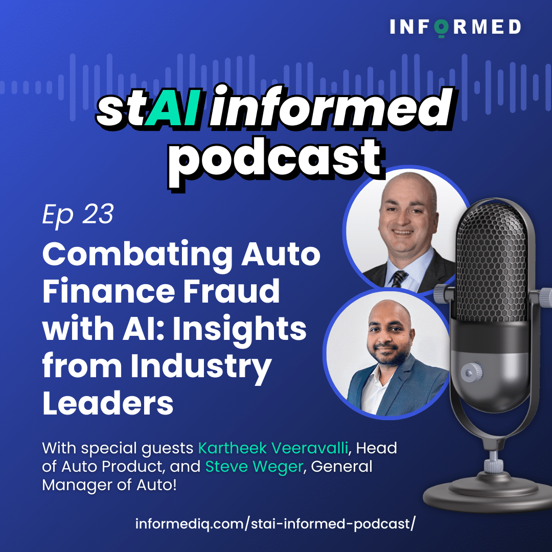 Ep 23: Combating Auto Finance Fraud with AI: Insights from Industry Leaders