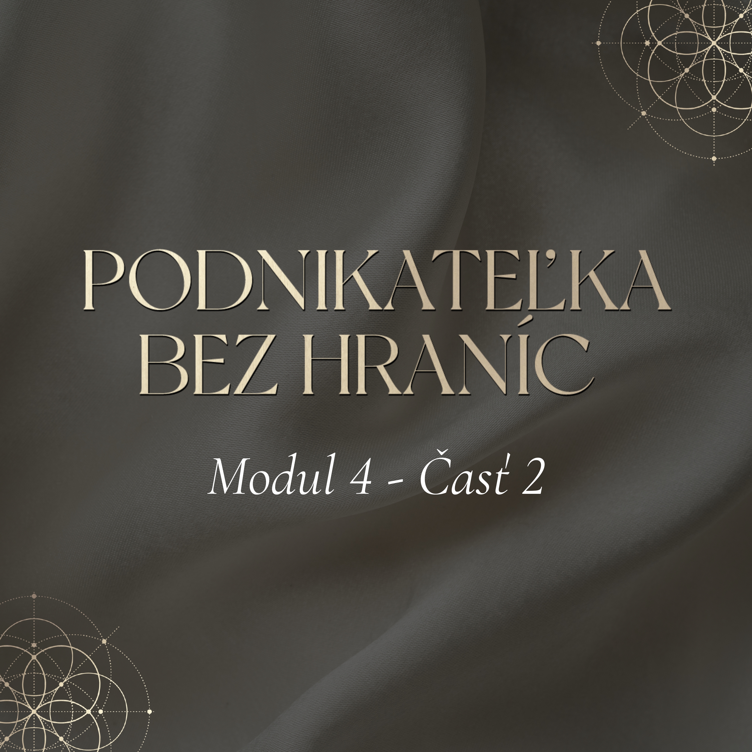 Modul 4 - Časť 2