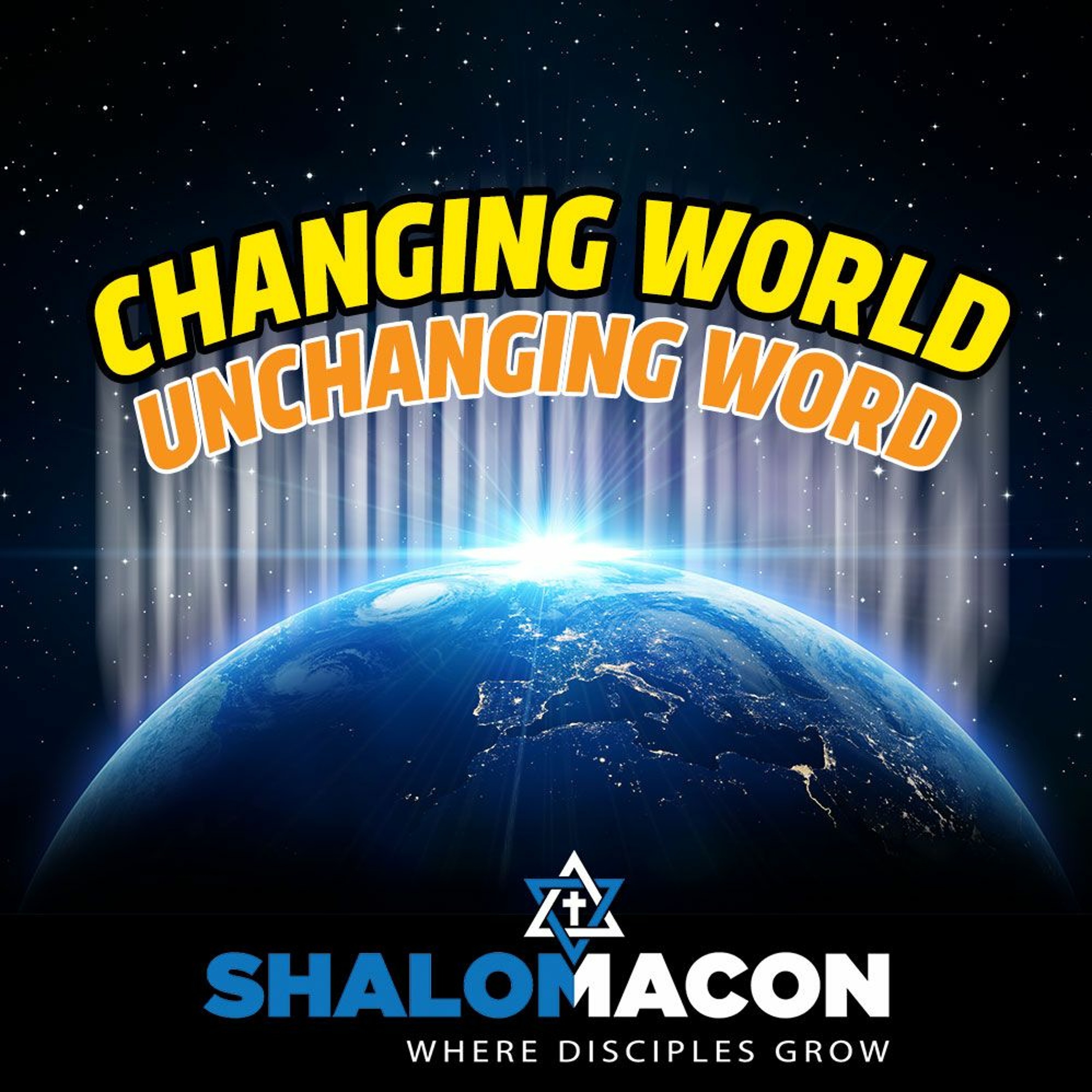Changing World, Unchanging Word