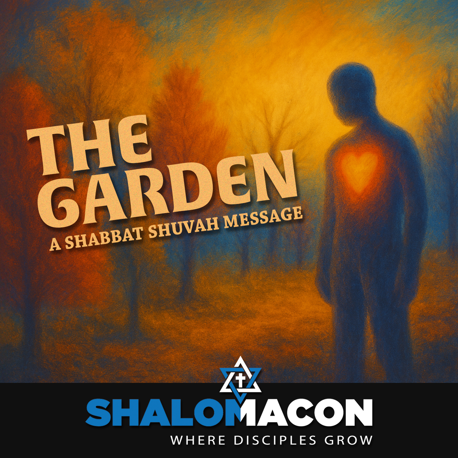 The Garden | Shabbat Shuvah and the Garden Within