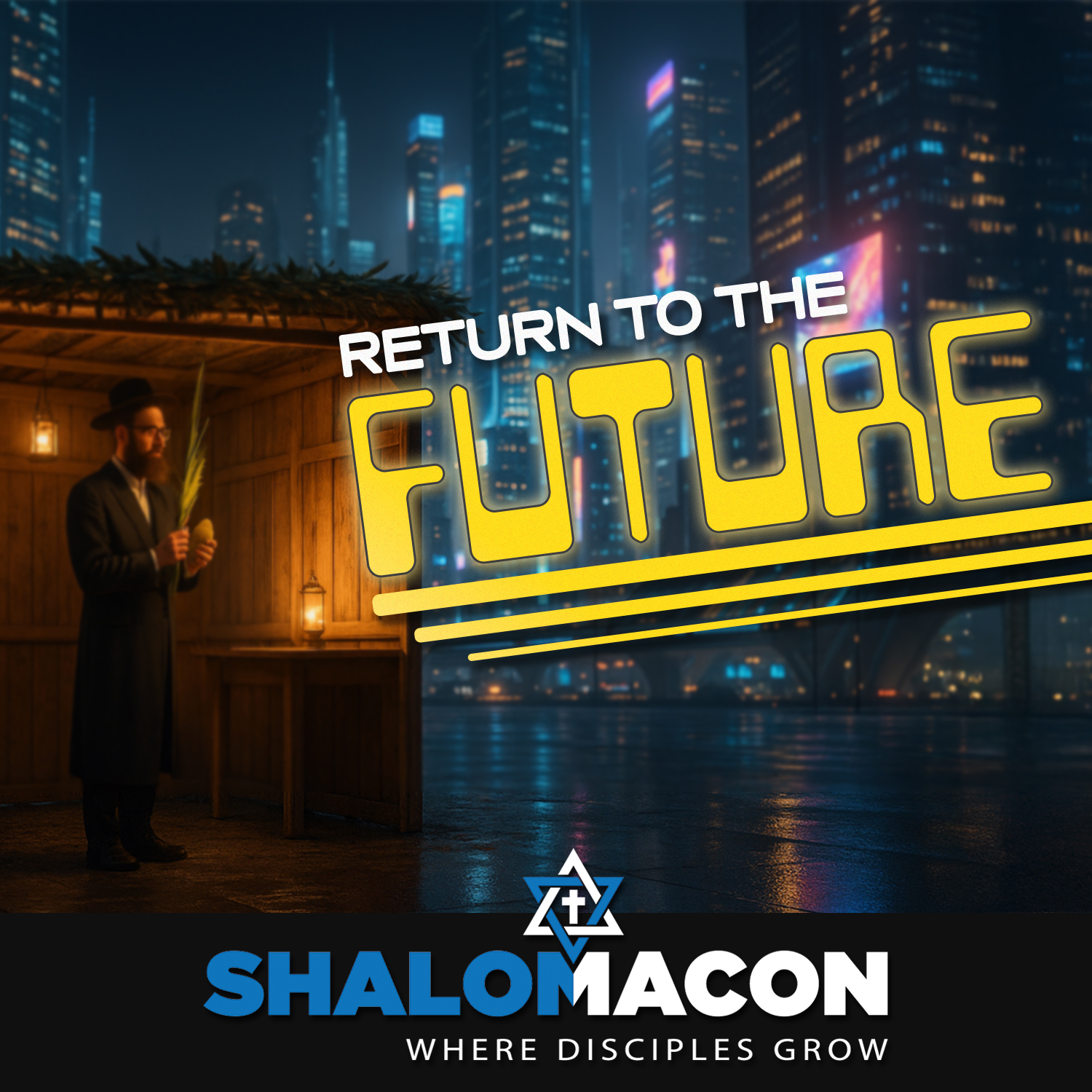 Return to the Future | Sukkot and the Self Yet to Come
