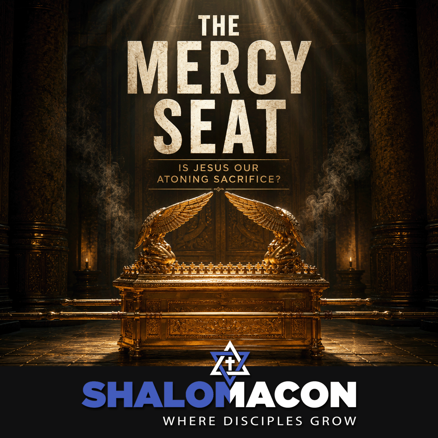 The Mercy Seat | The Missing Temple Context Behind Romans 3:25