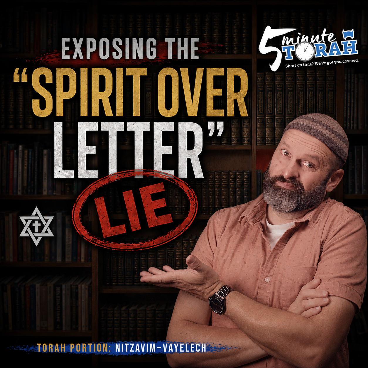 5 Minute Torah - Nitzavim-Vayelech - Does the Spirit Replace God’s Commandments?