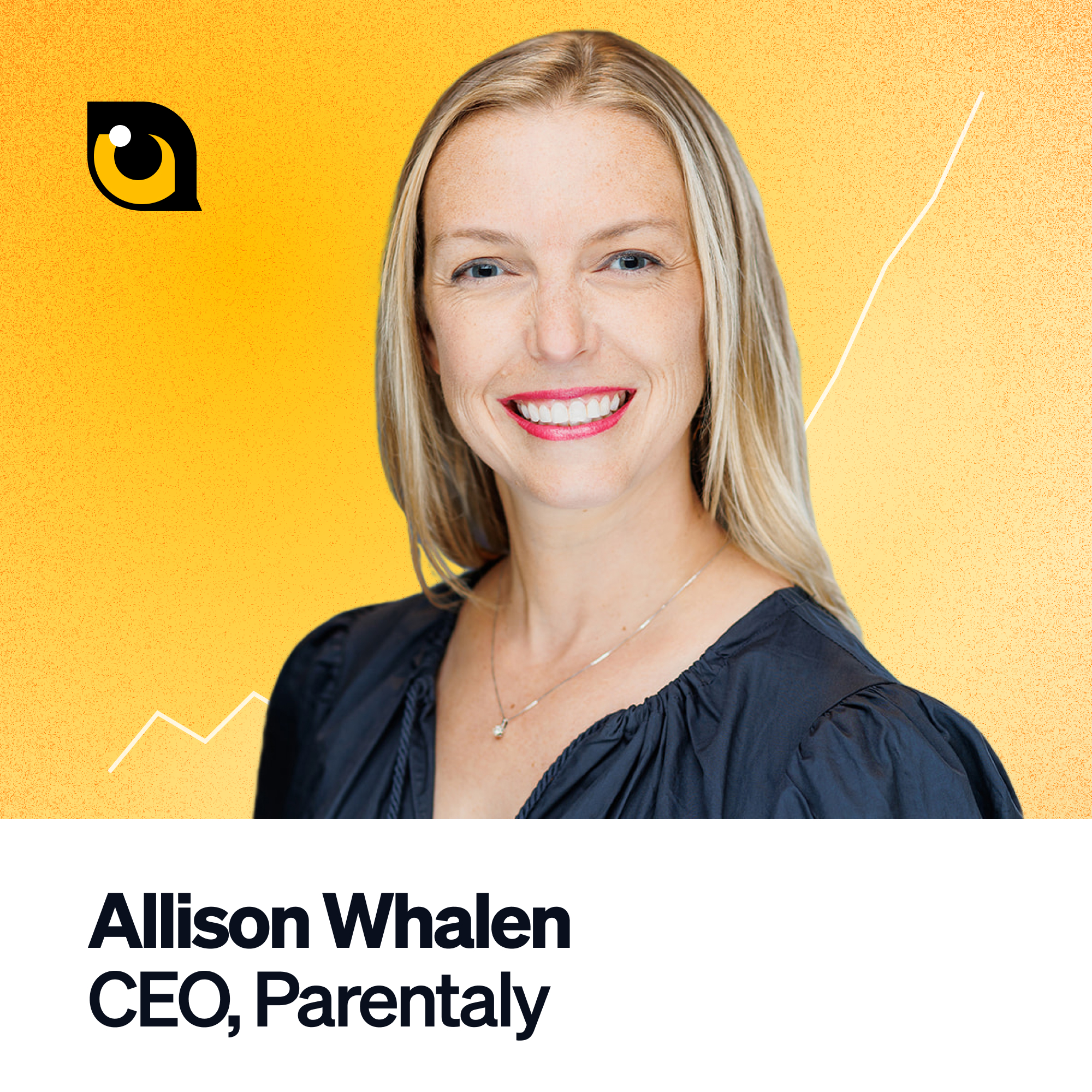 Allison Whalen, CEO of Parentally | Navigating Family and Career