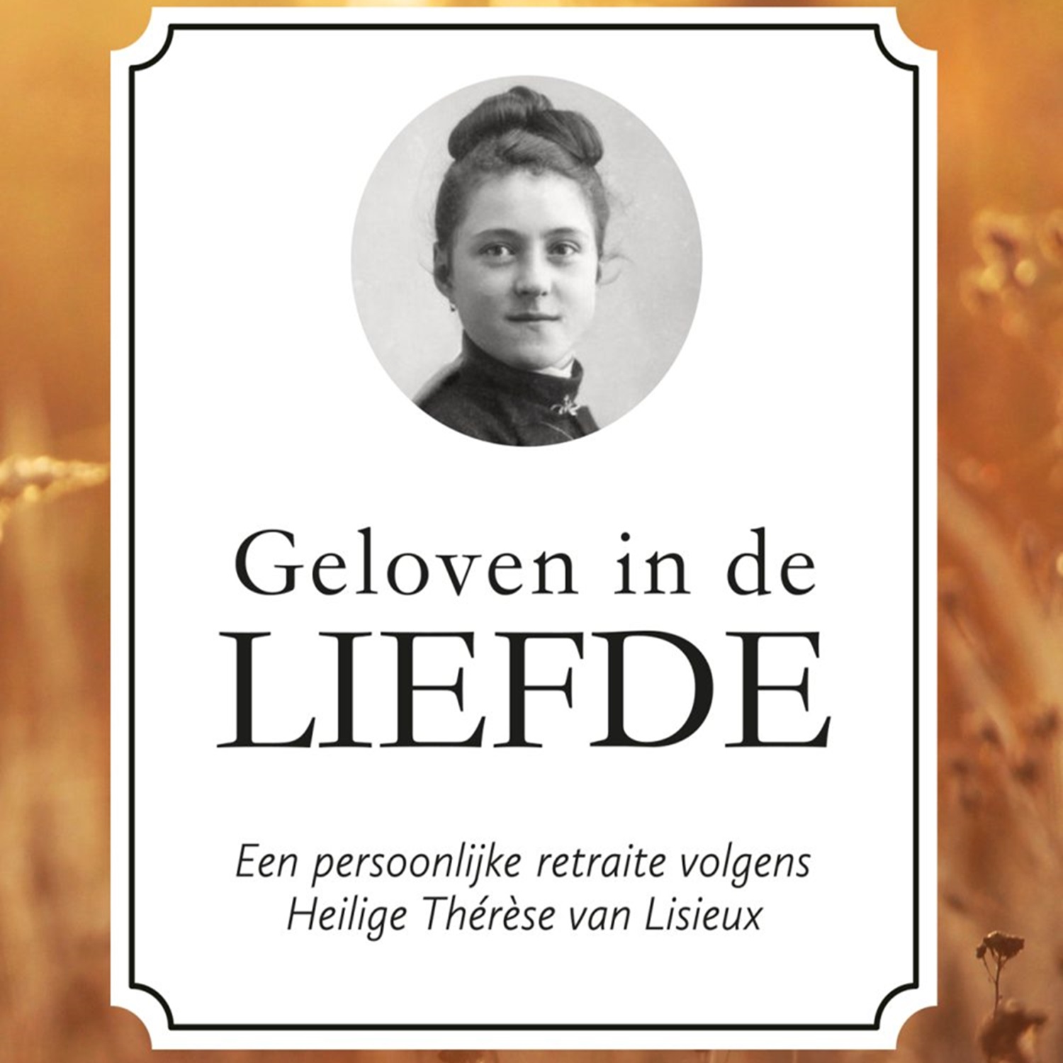 Geloven in de liefde H5