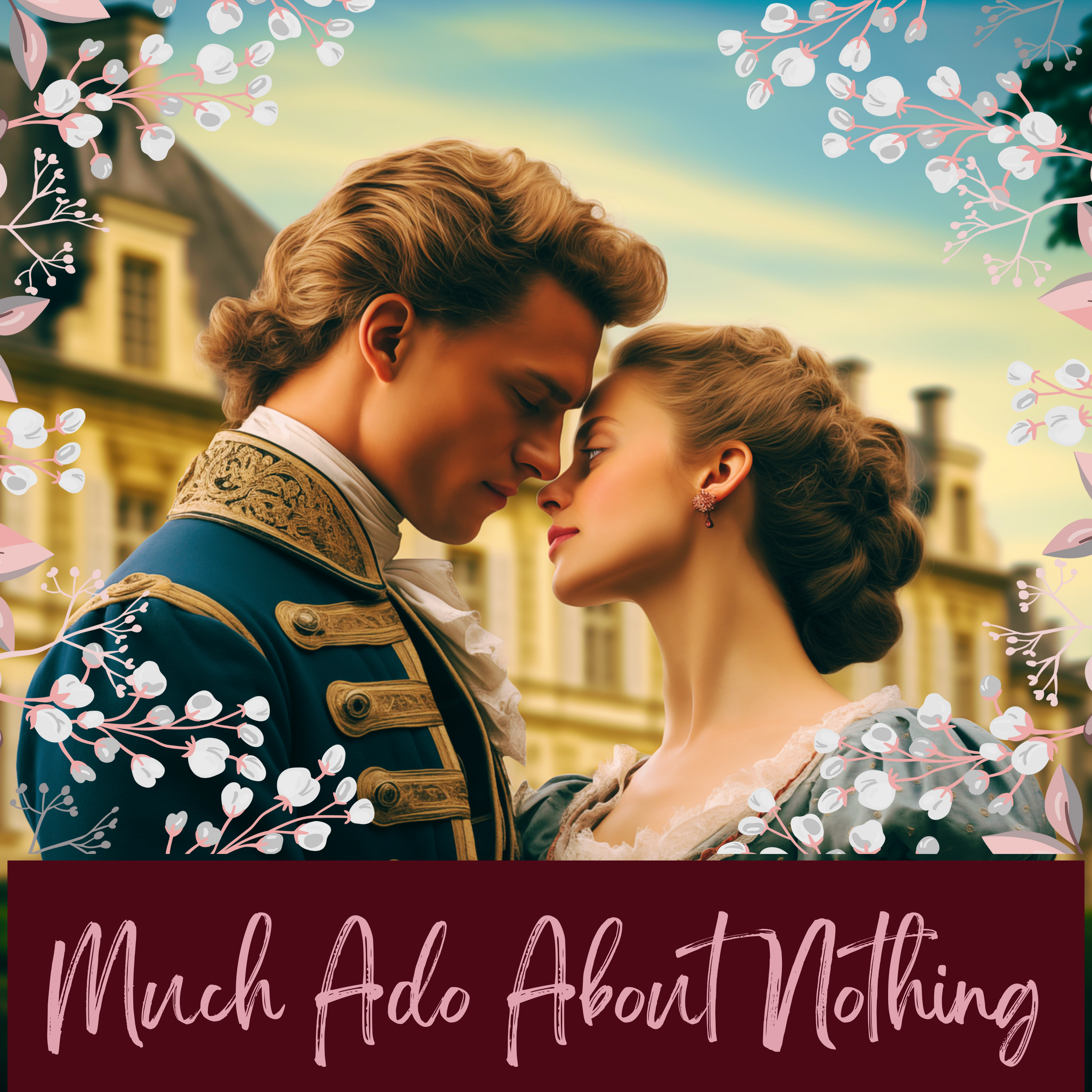 Much Ado About Nothing (Trailer)