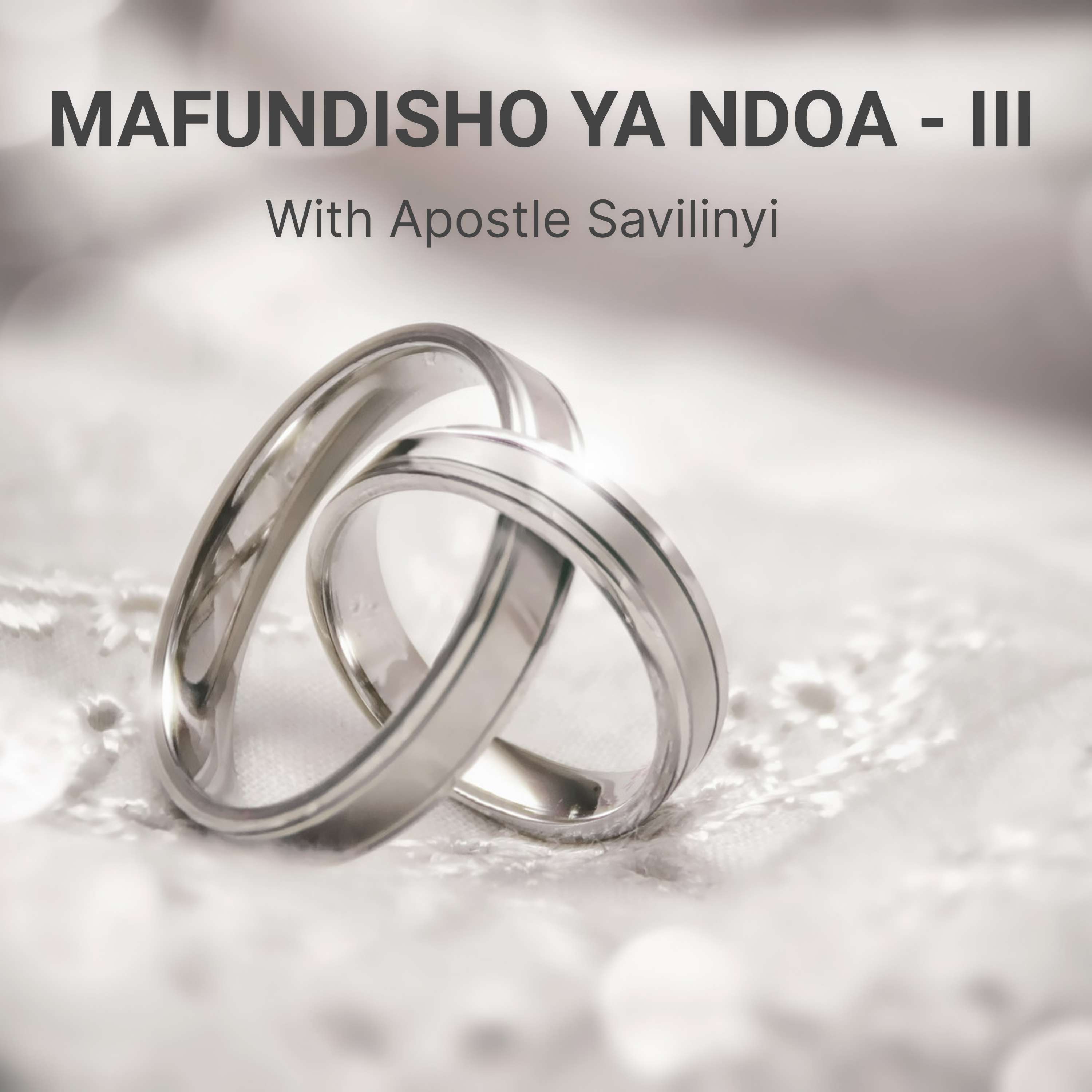 MAFUNDISHO YA NDOA - III : Peace & The Spirit of Understanding