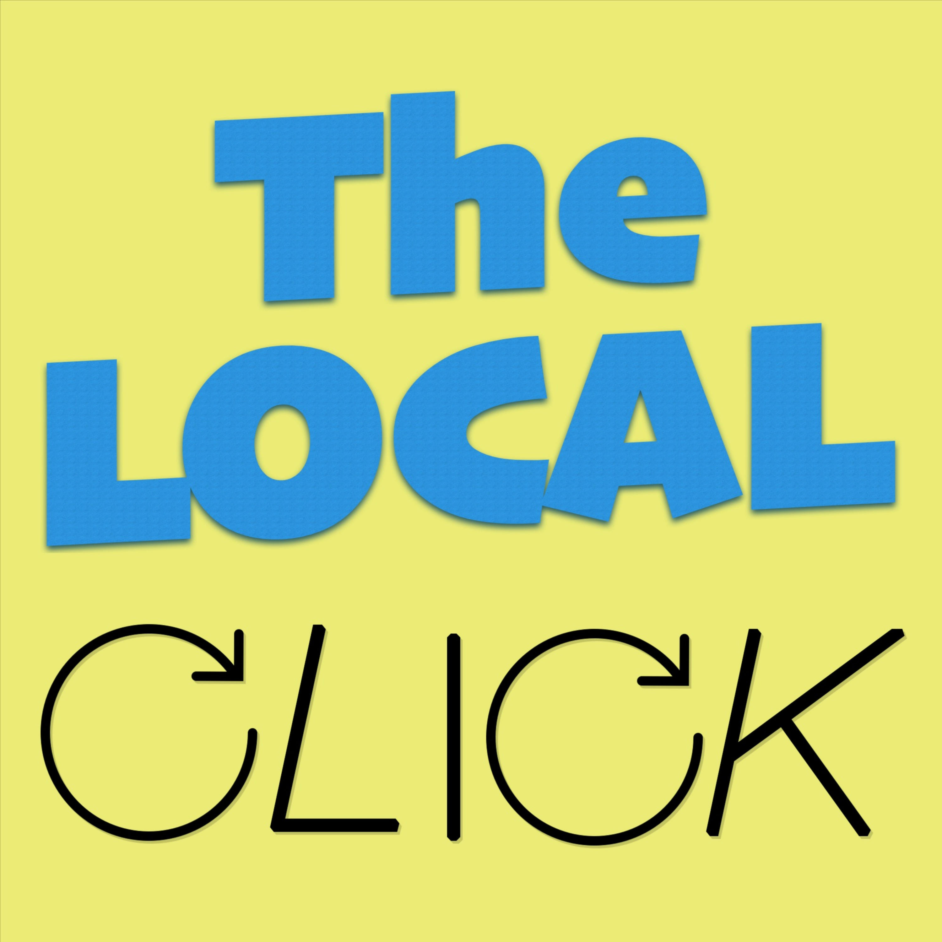 Welcome to The Local Click!