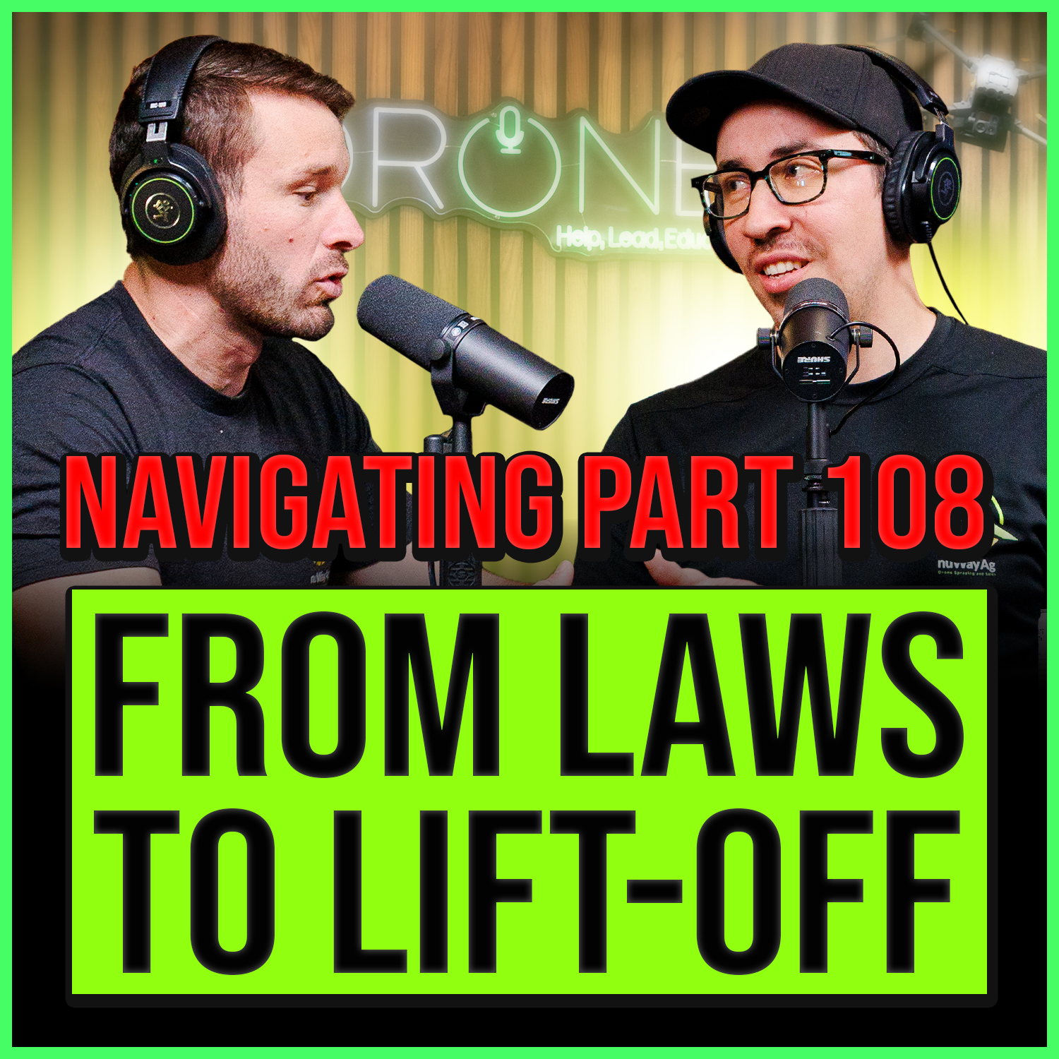 Part 108, T100 Buzz, and Plane Rivalry: Forging Ag’s Aerial Future | The DroneOn Show Episode 19