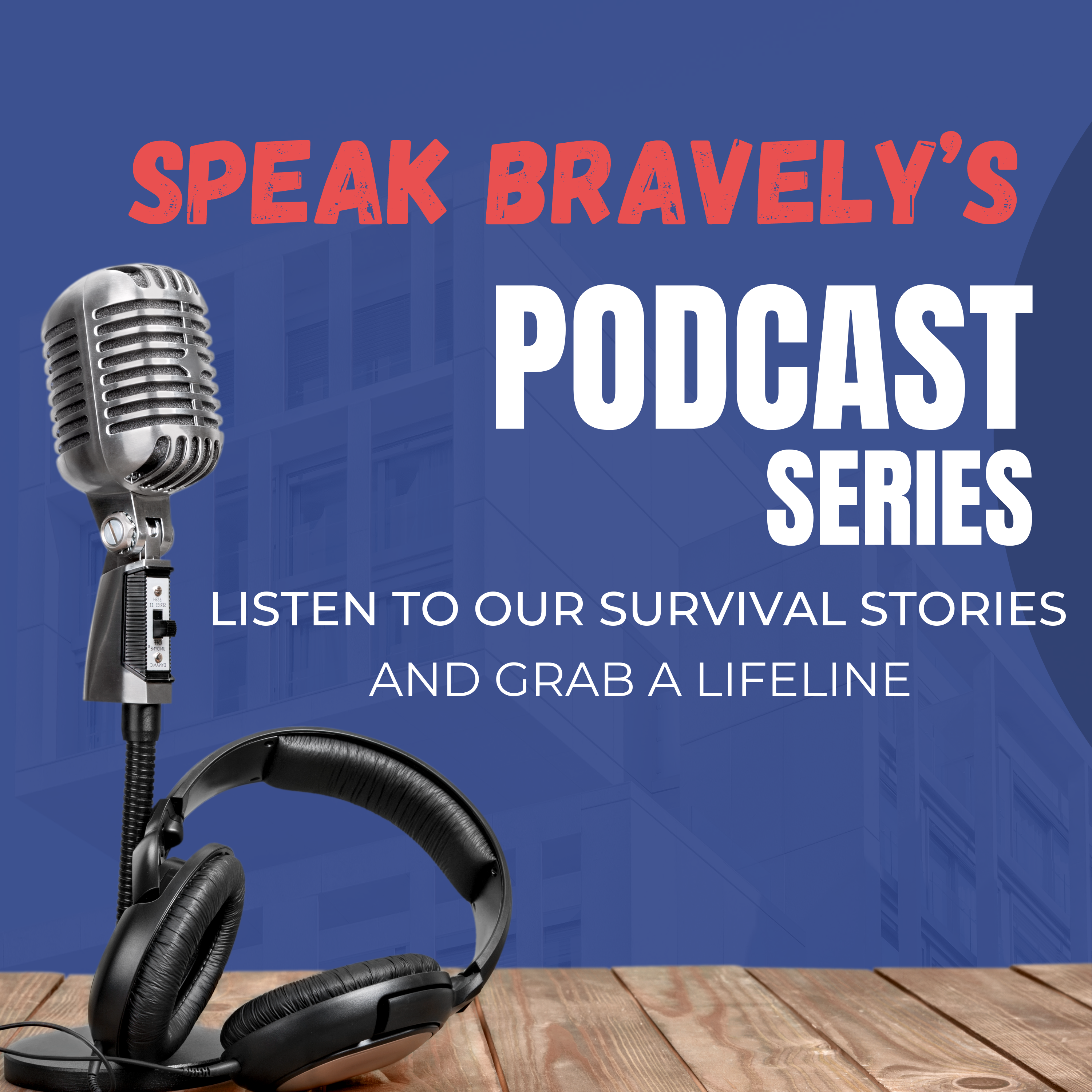 Speak Bravely