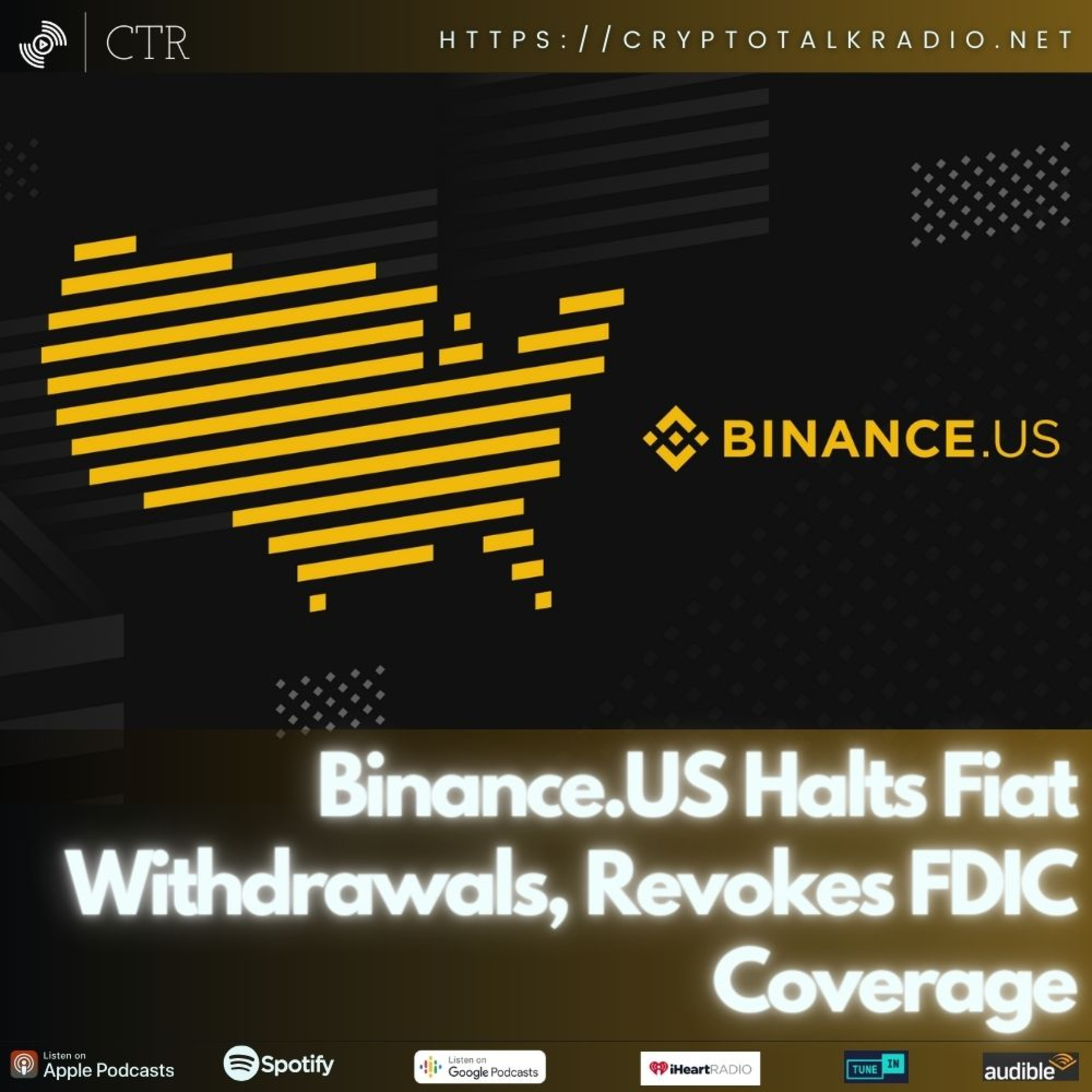Binance.US Halts Fiat Withdrawals, Revokes FDIC Coverage