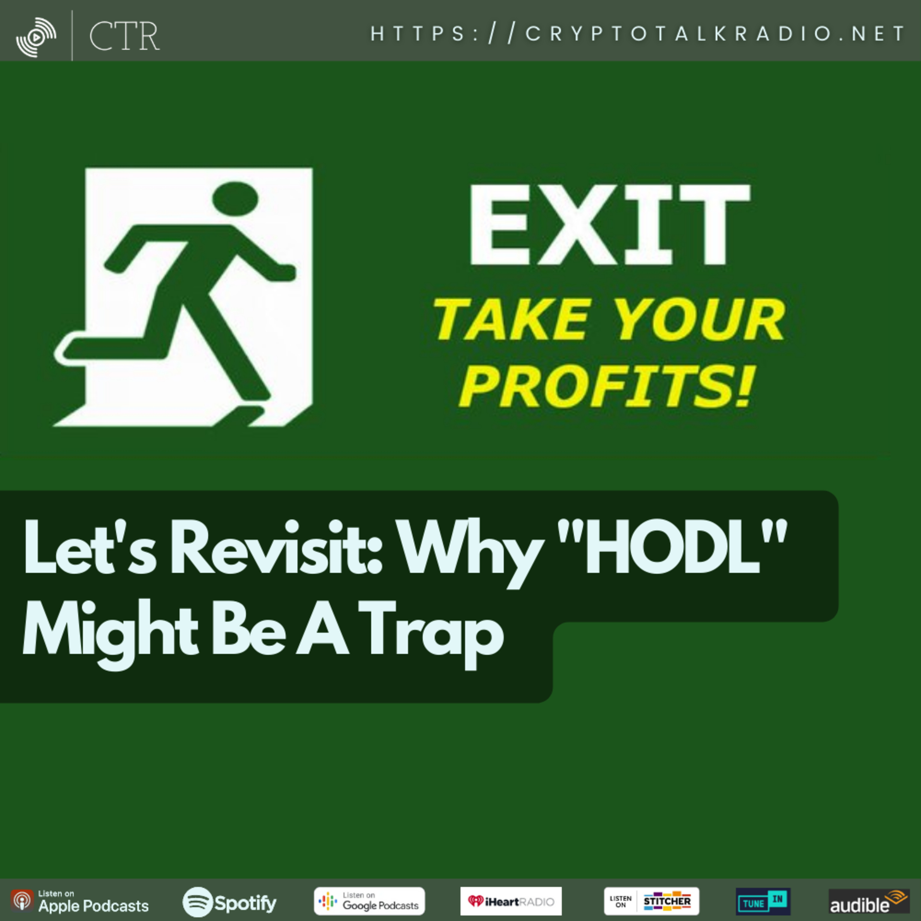 Let's Revisit: Why #HODL Might Be A Trap