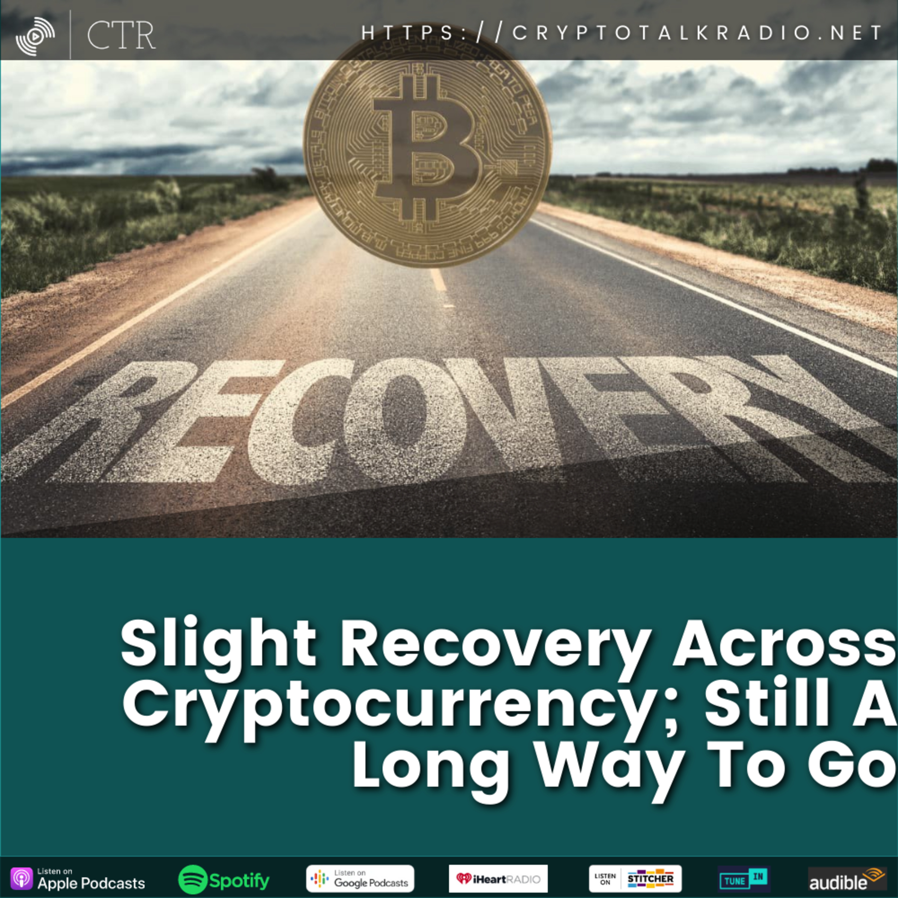 Slight Recovery Across Cryptocurrency; Still A Long Way To Go