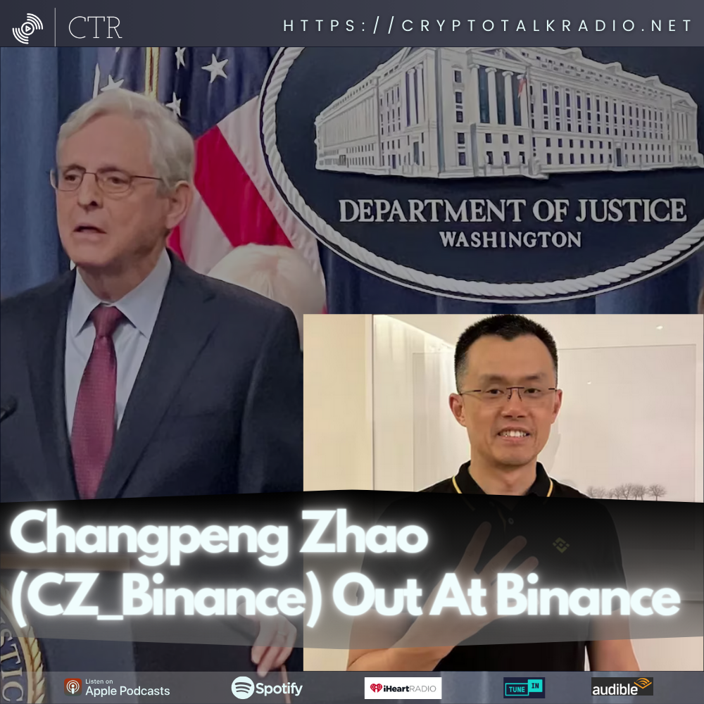 Changpeng Zhao (CZ_Binance) Out At Binance