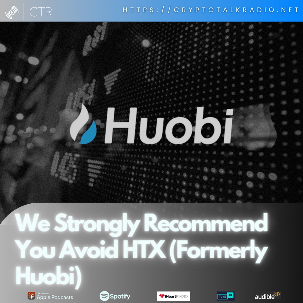 We Strongly Recommend You Avoid #HTX (Formerly #Huobi)