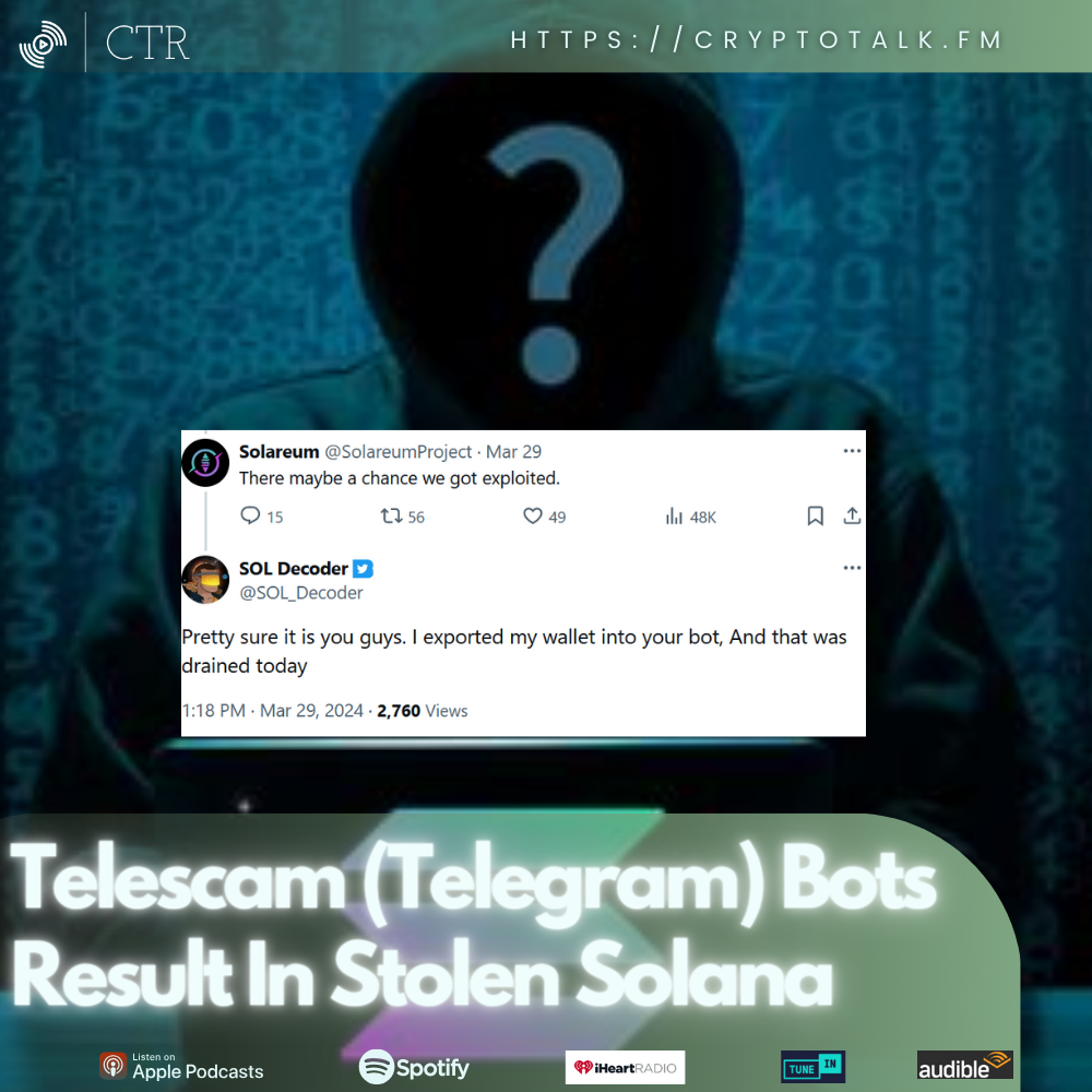Telescam (#Telegram) Crypto Trading Bots Result In Stolen Solana (OOC)