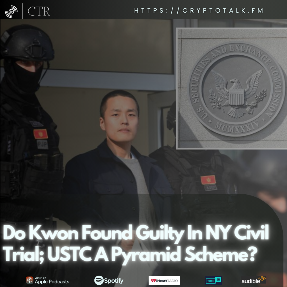 Do Kwon Found Guilty In NY Civil Trial; #USTC A Pyramid Scheme? (OOC)