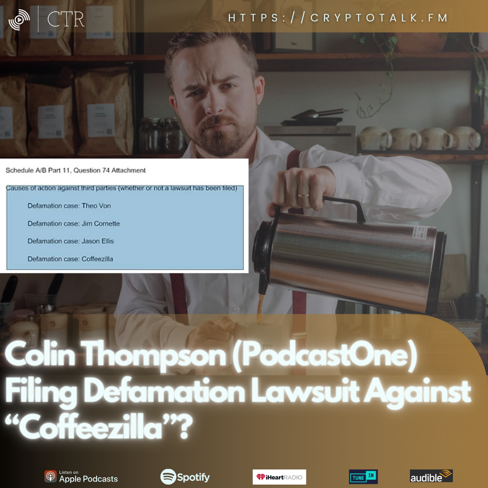 Colin Thompson (PodcastOne) Filing Defamation Lawsuit Against “#Coffeezilla”? (OOC)