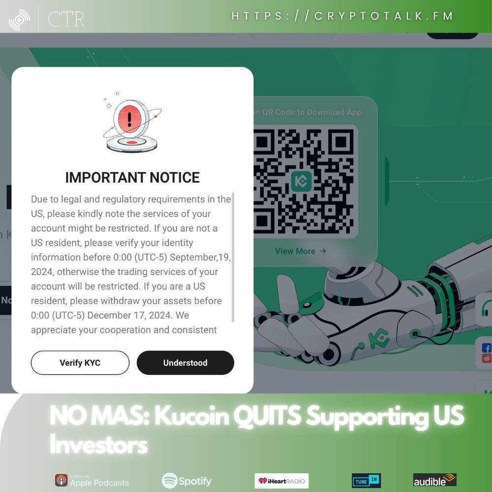 NO MAS: #Kucoin QUITS Supporting US Investors (OOC)