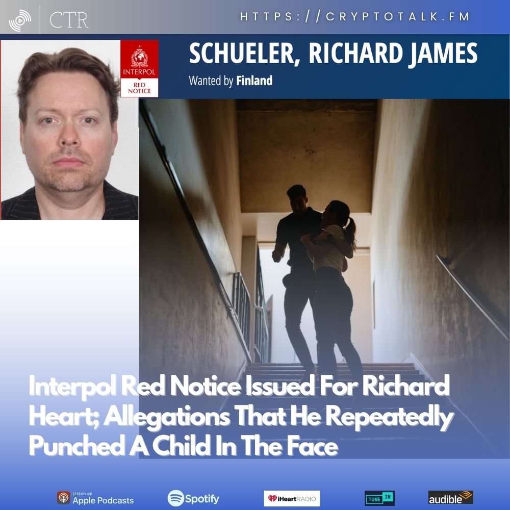 Interpol Red Notice Issued For Richard Heart; Allegations That He Repeatedly Punched A Child In The Face