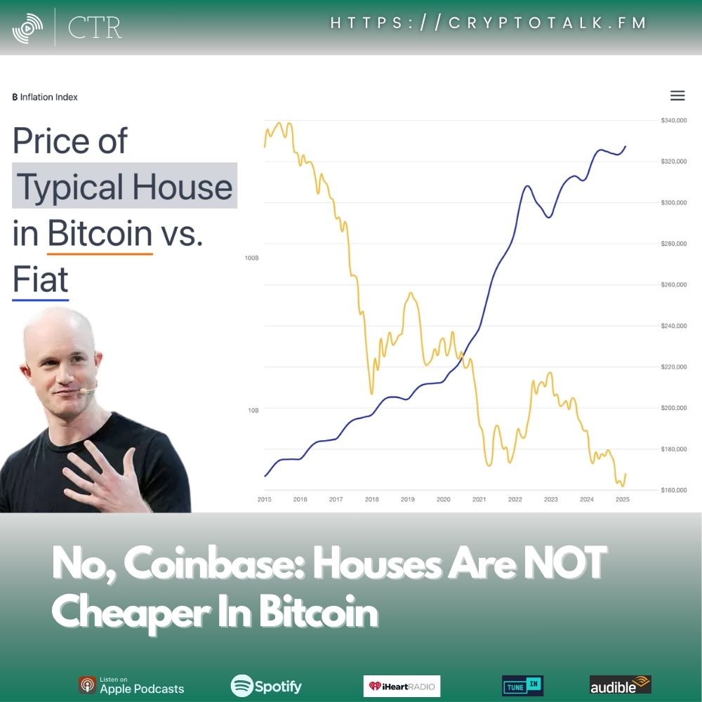No, #Coinbase: Houses Are NOT Cheaper In Bitcoin