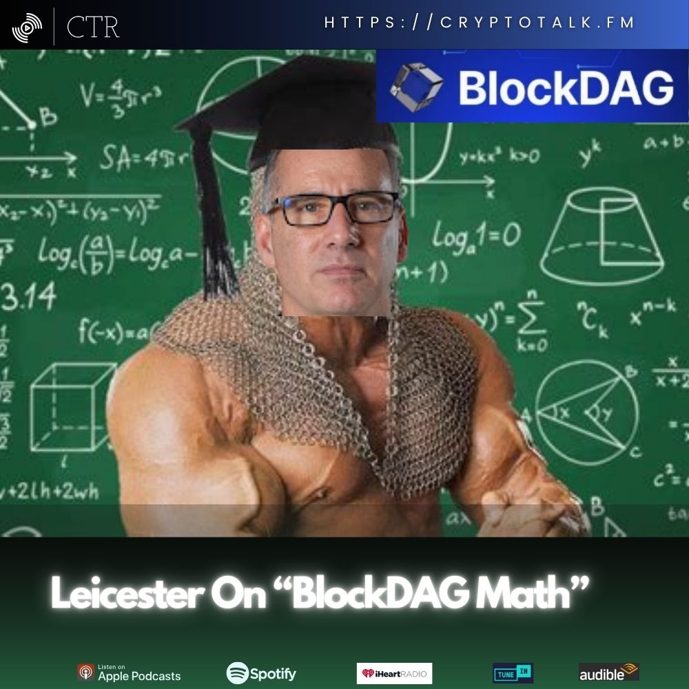 Leicester On “ #BlockDAG Math” (OOC)