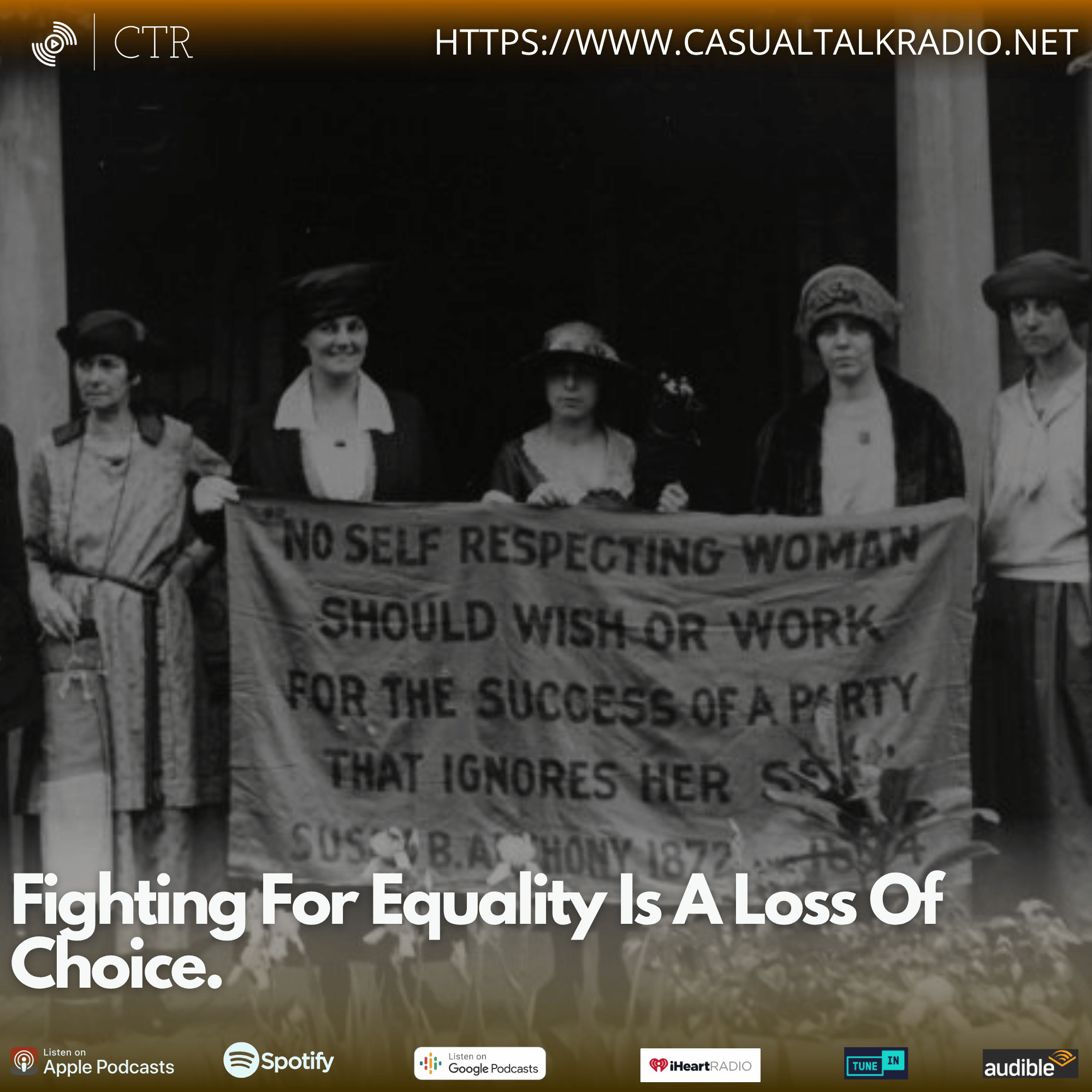 Fighting For Equality Is A Loss Of Choice.