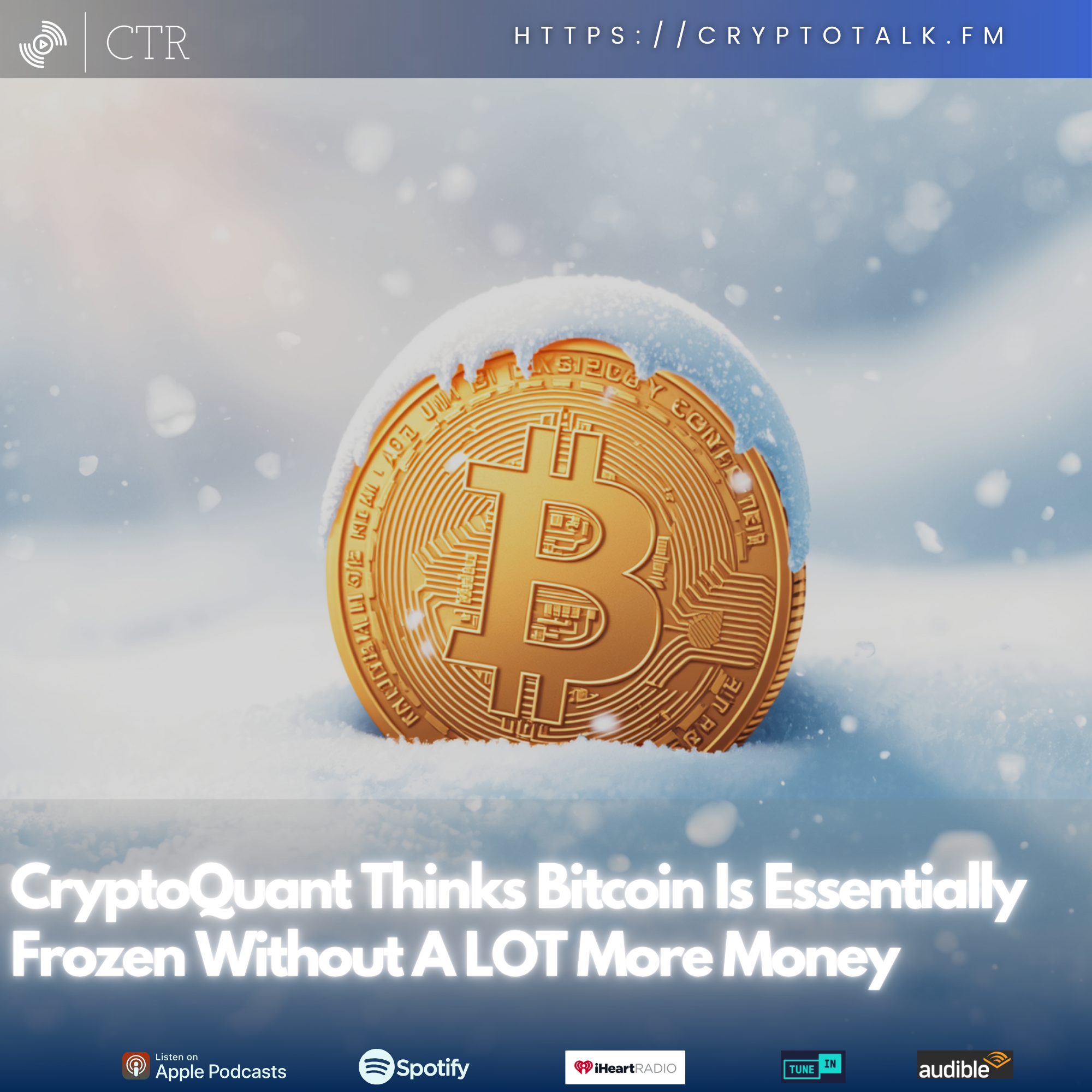 CryptoQuant Thinks Bitcoin Is Essentially Frozen Without A LOT More Money CryptoQuant Thinks Bitcoin Is Essentially Frozen Without A LOT More Money
