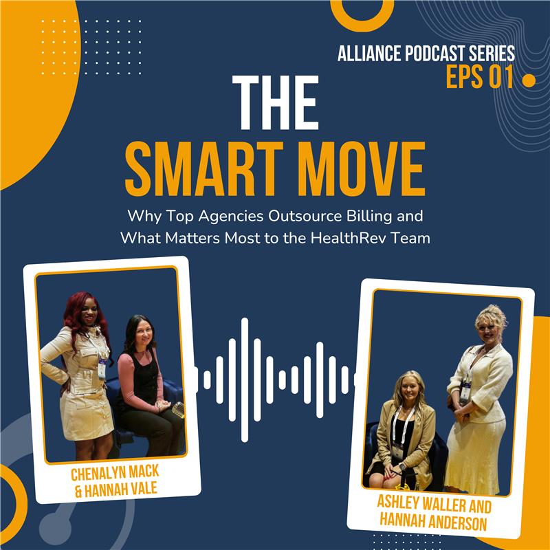 The Smart Move: Why Top Agencies Outsource Billing and What Matters Most to the HealthRev Team