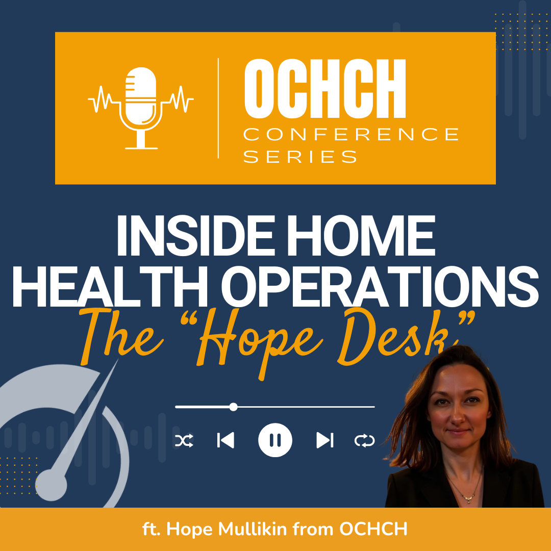 Inside Home Health Operations: The "Hope Desk"