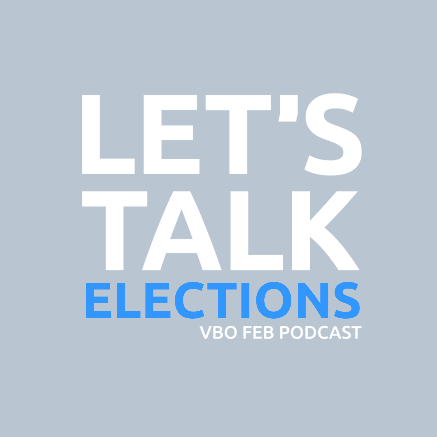Let’s Talk Elections