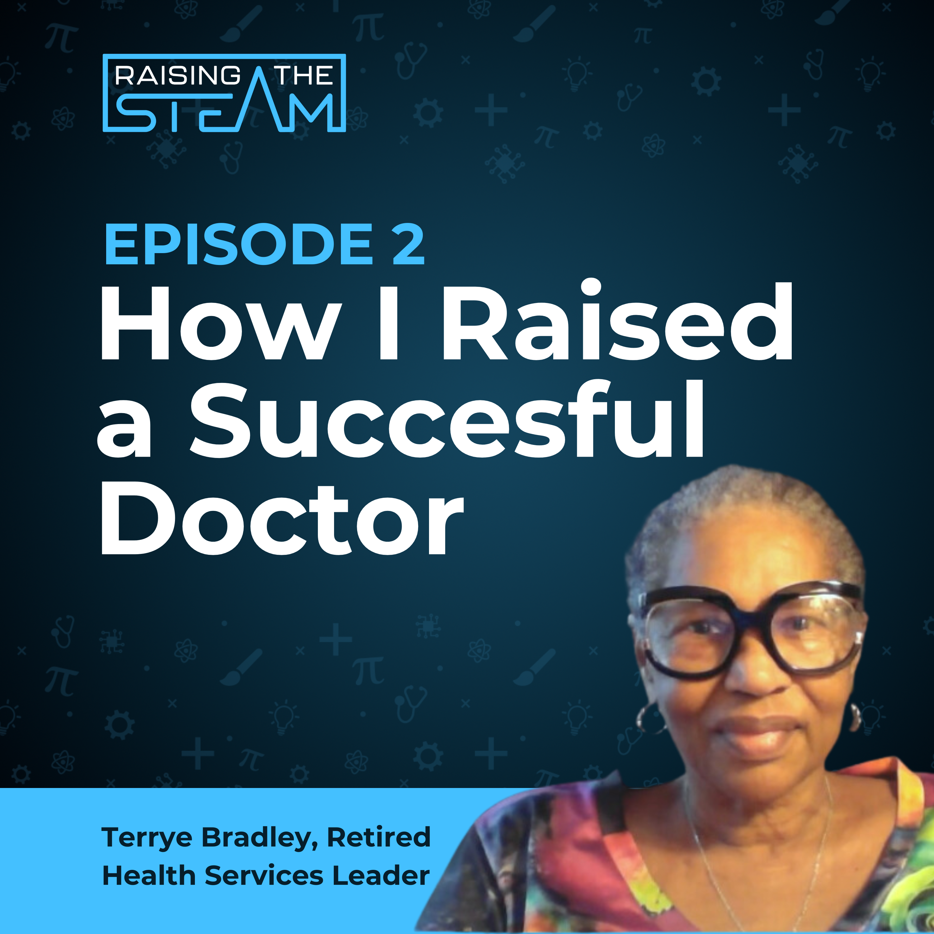 How I Raised a Successful Doctor | Raising Dr. Ross