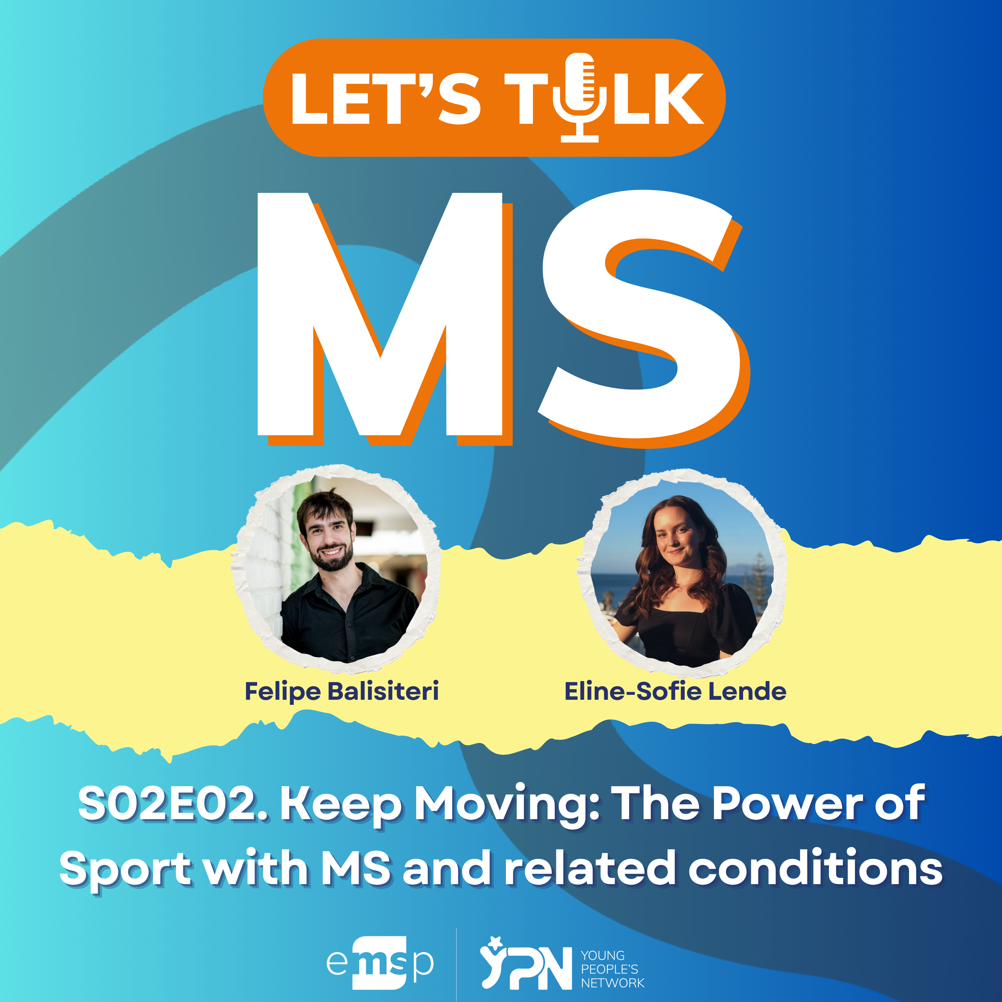 S02E02. Keep Moving: The Power of Sport with MS and related conditions