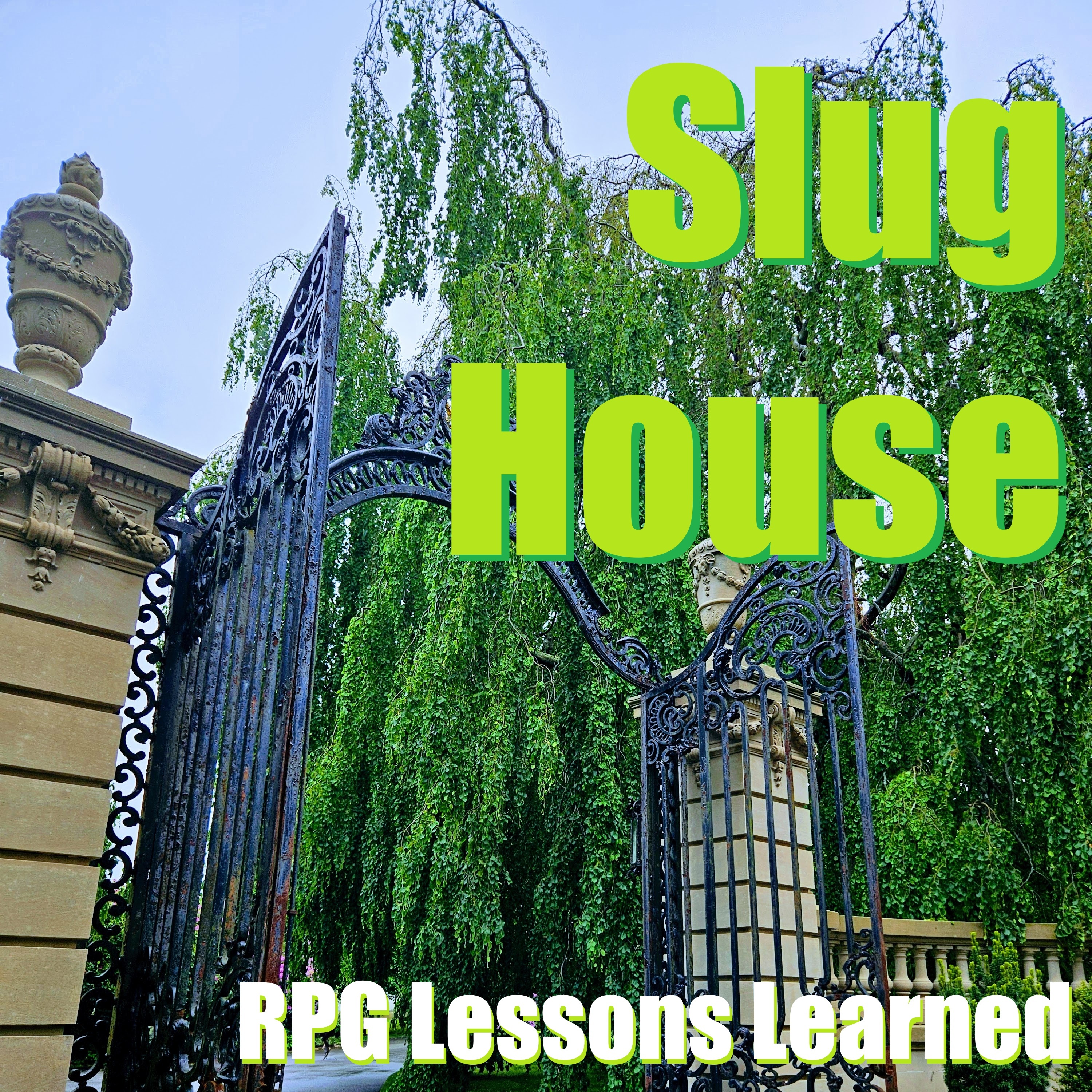 Slug House, Part 1! (Tan Hack: Slug House)