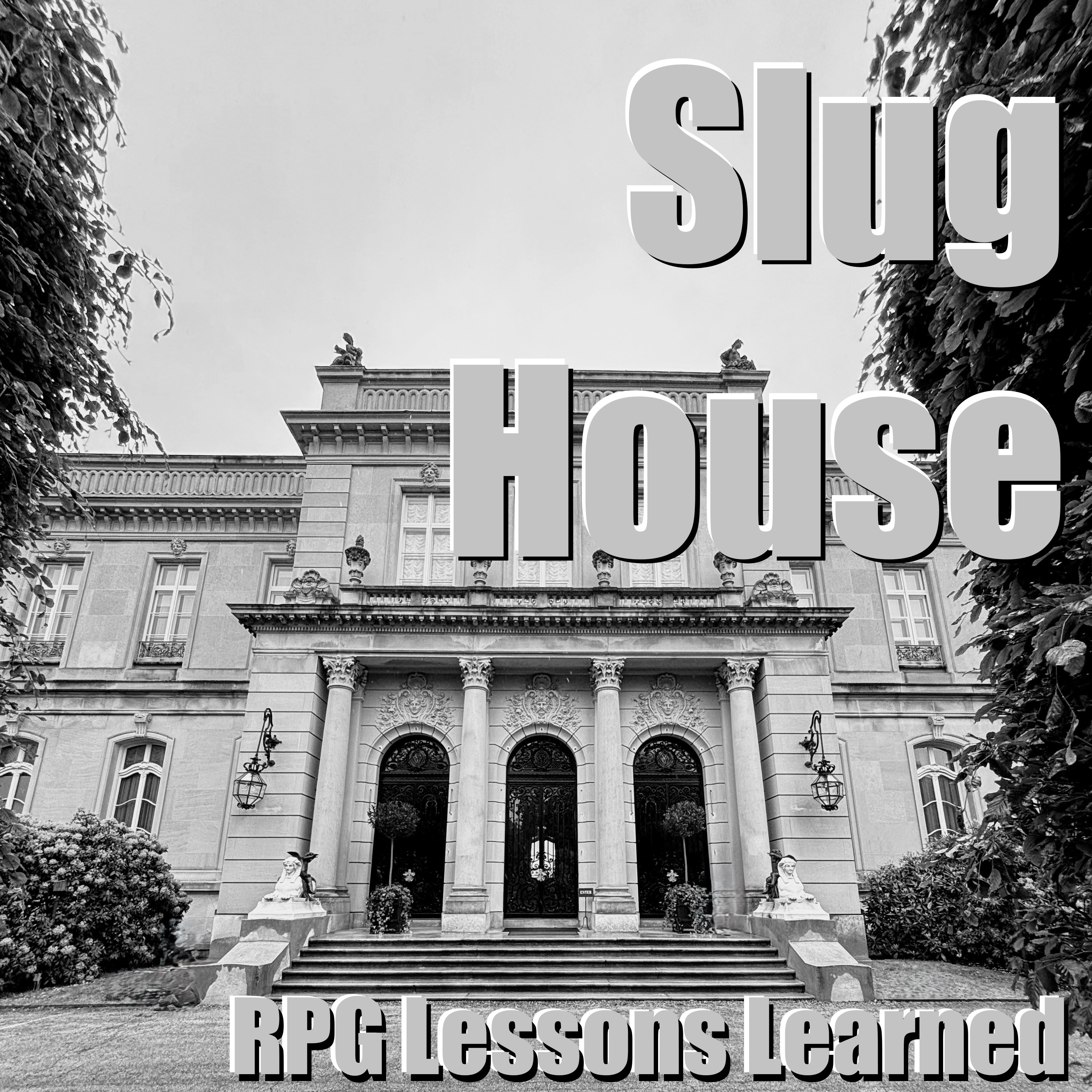 Slug House, Part 2 (and more)! (Tan Hack: Slug House)