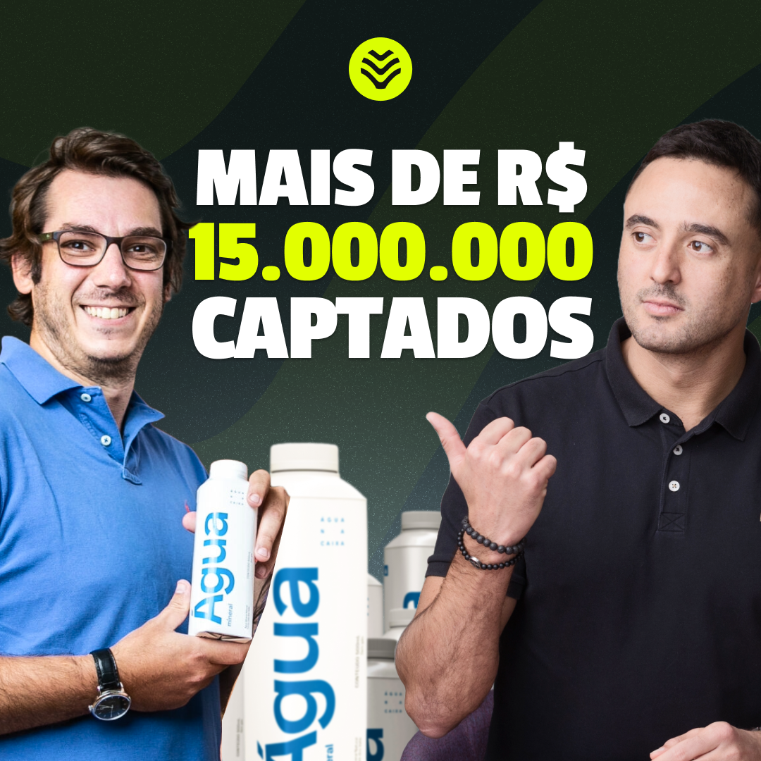 Como Atrair Investidores para a sua Startup: O Caso da Água na Caixa com Rodrigo Gedankien
