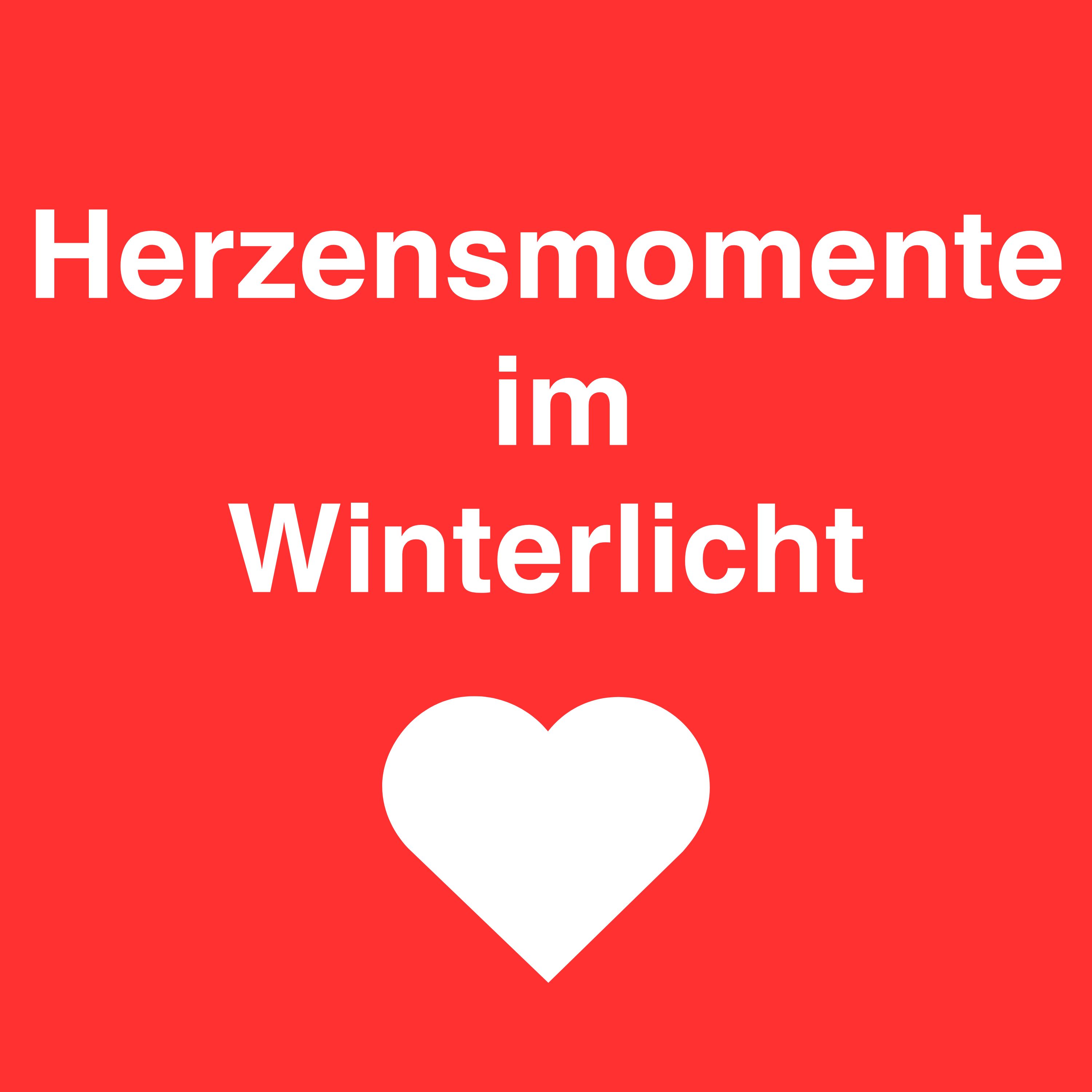 Herzensmomente im Winterlicht