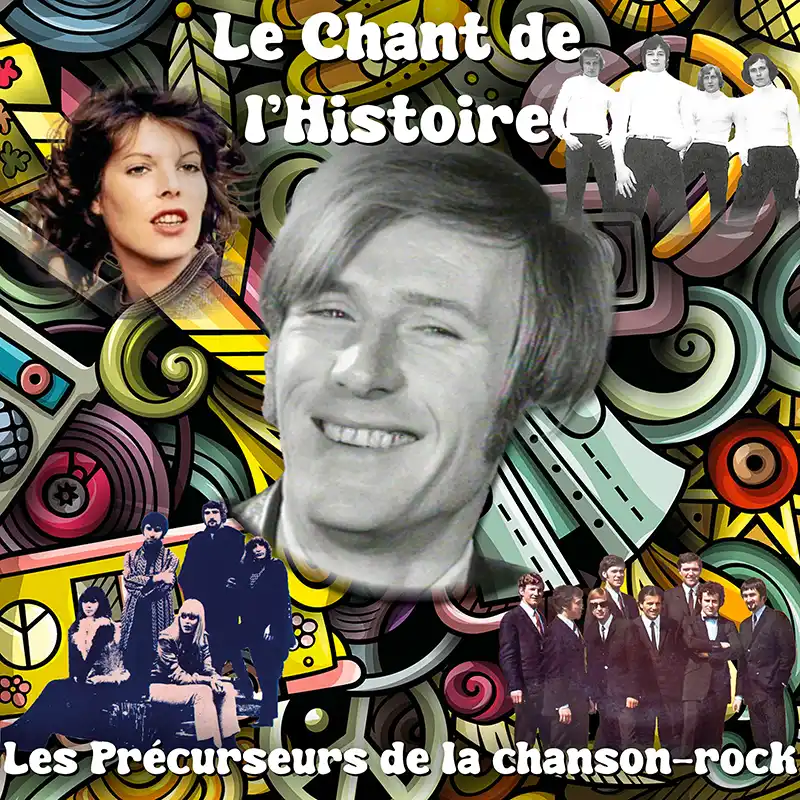 C.d.C.#27  Les Précurseurs de la chanson-rock en 1967 - Nino Ferrer - Les Gypsys - Chorus Reverendus - Guy Béart - Le King Set - Les Enfants Terribles