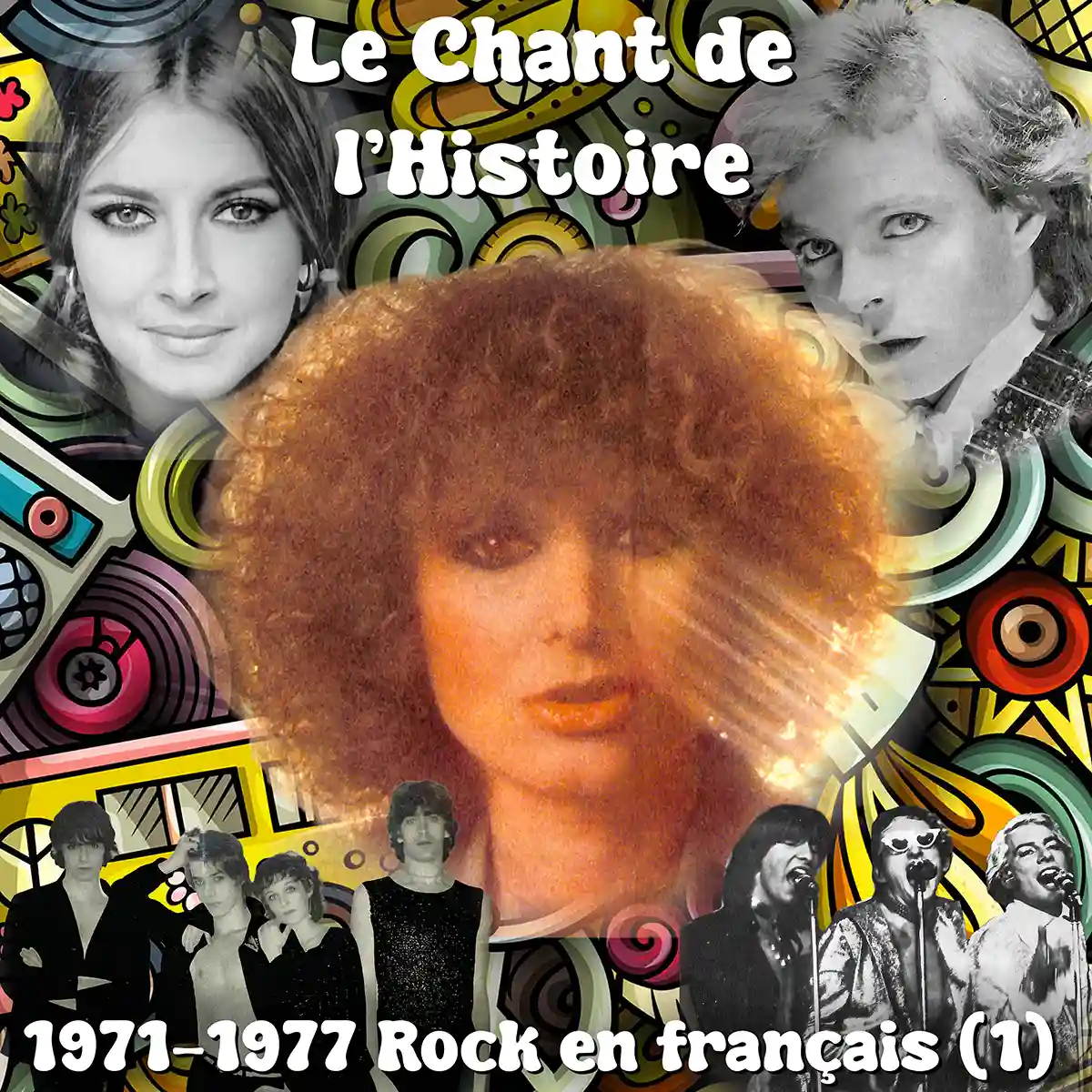 C.d.H.#52 1970-1977 Rock français des années 1970 : Au Bonheur des Dames - Mama Béa (2) - Valérie Lagrange - Téléphone