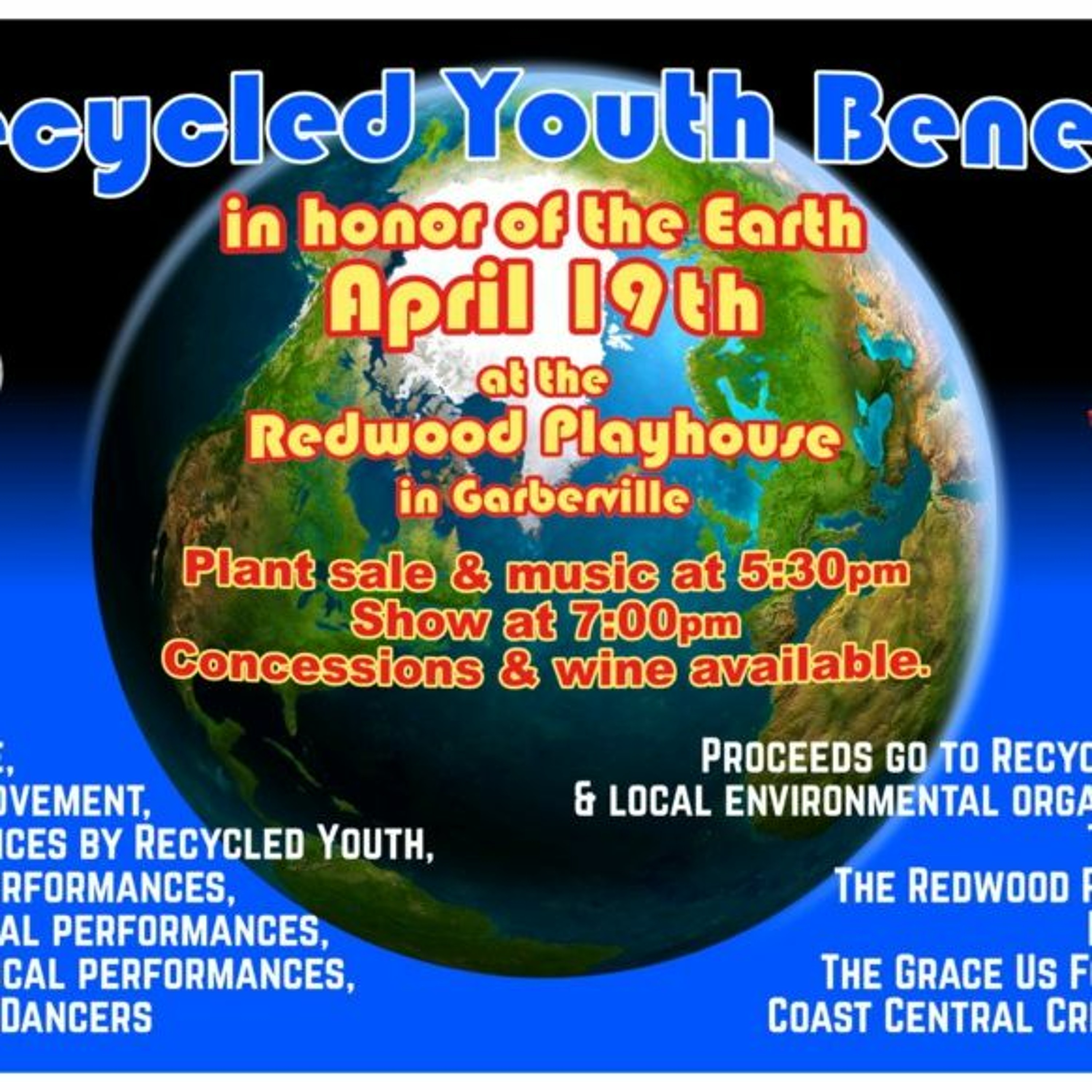 Recycled Youth and Supporters to Host Earth Day Benefit Show at Redwood Playhouse