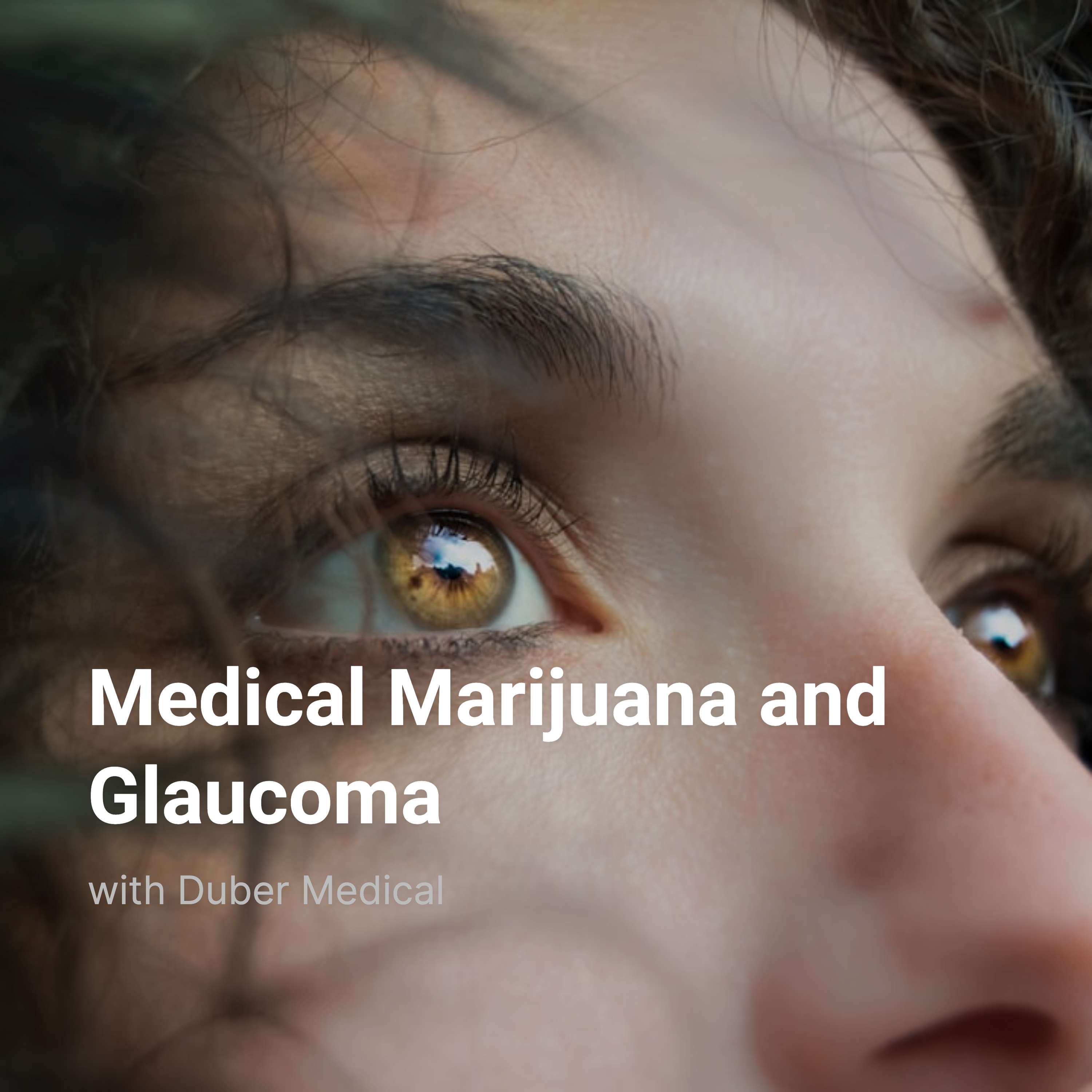 Medical Marijuana and Glaucoma