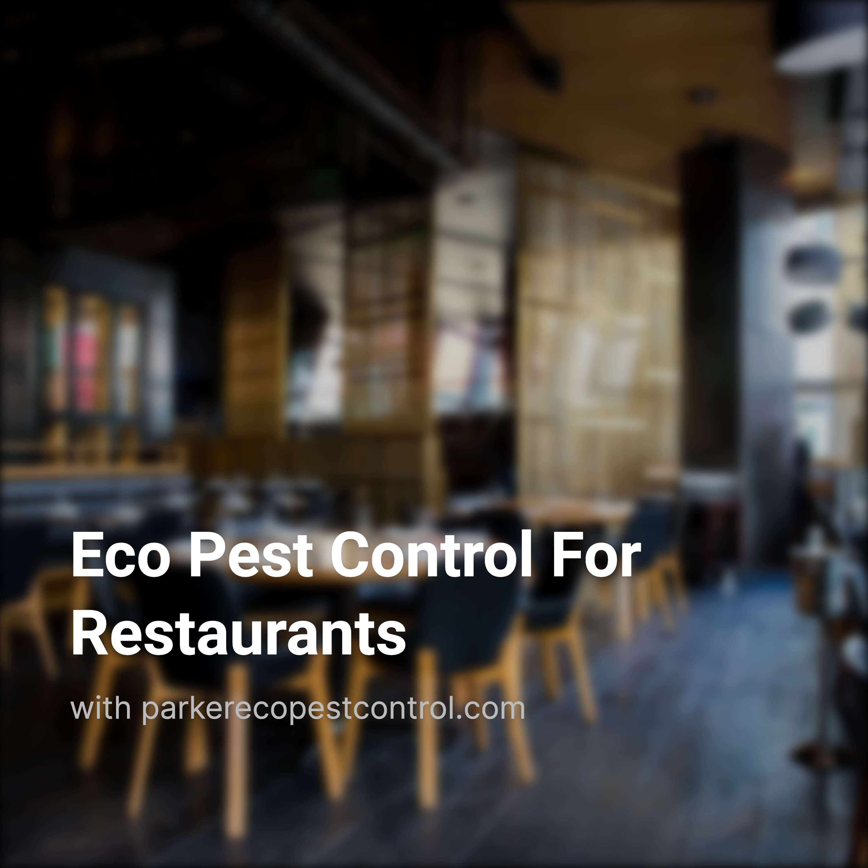 Eco Pest Control For Restaurants