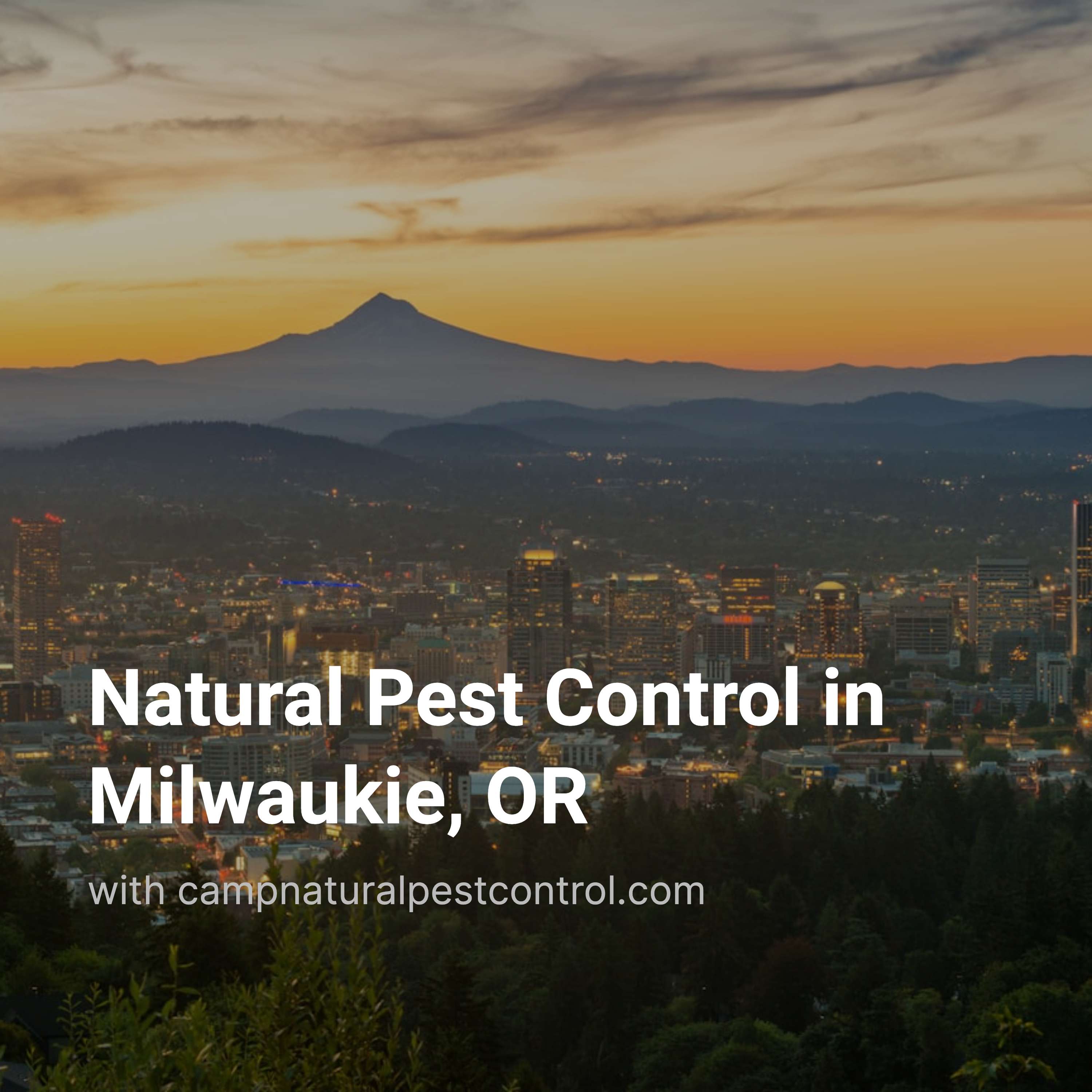 Natural Pest Control in Milwaukie, OR